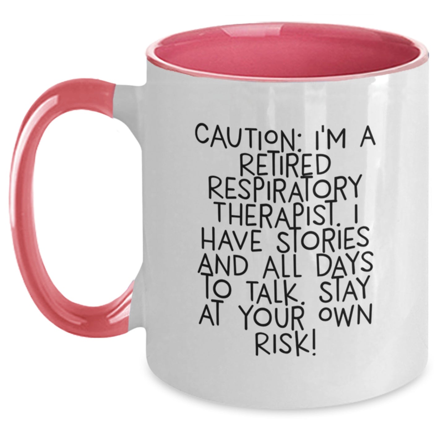 Funny Respiratory Therapist Gifts from Friends for Christmas Unique Two Tone Coffee Mugs with Caution Quote - Black and White, Red and White, Navy and White, Pink and White - Main