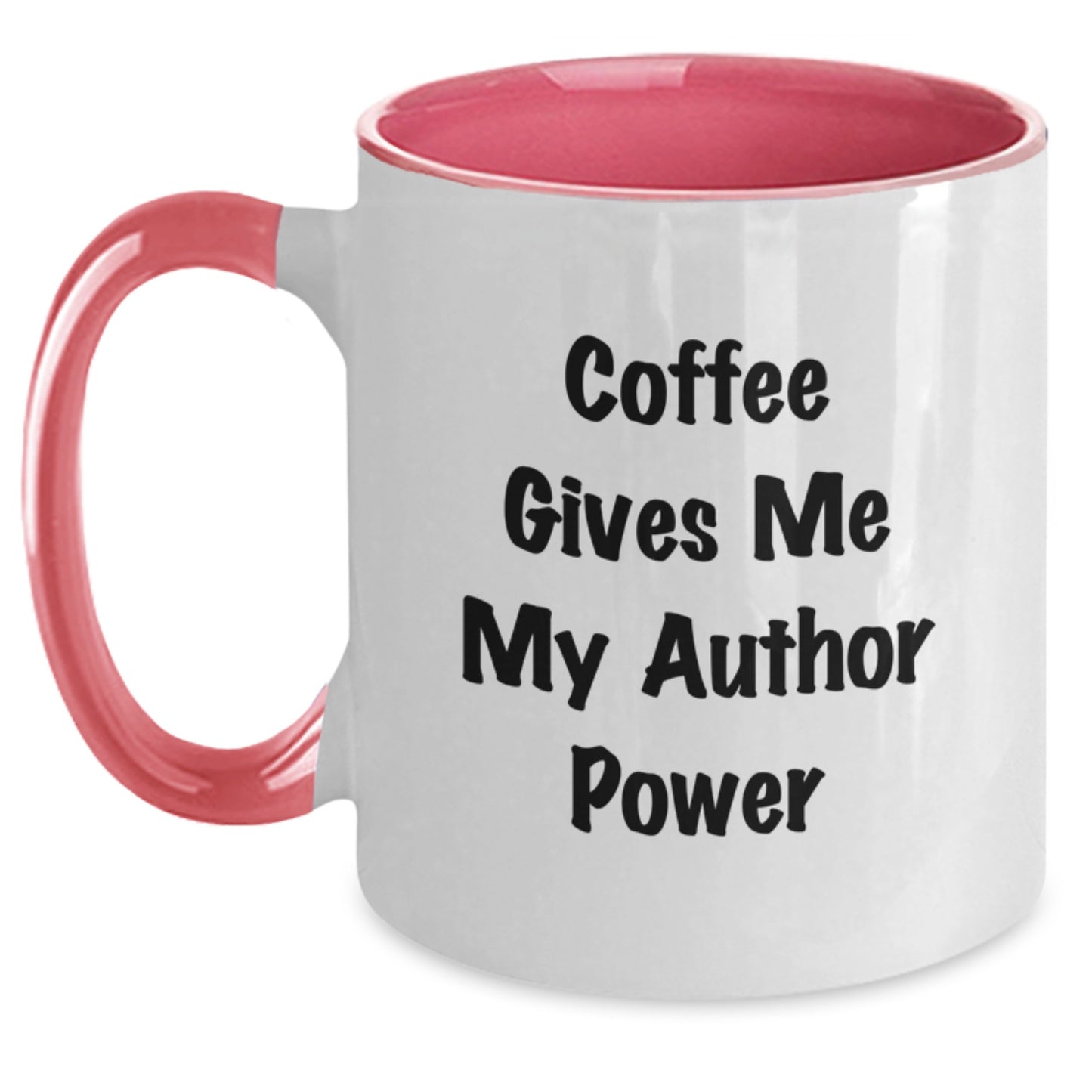 Author Power Funny Two Tone Coffee Mugs Gifts from Men to Author Friends on Birthday, 'Coffee Gives Me My Author Power' Quote, Unique Gift Ideas for Women Coworkers Family - Main
