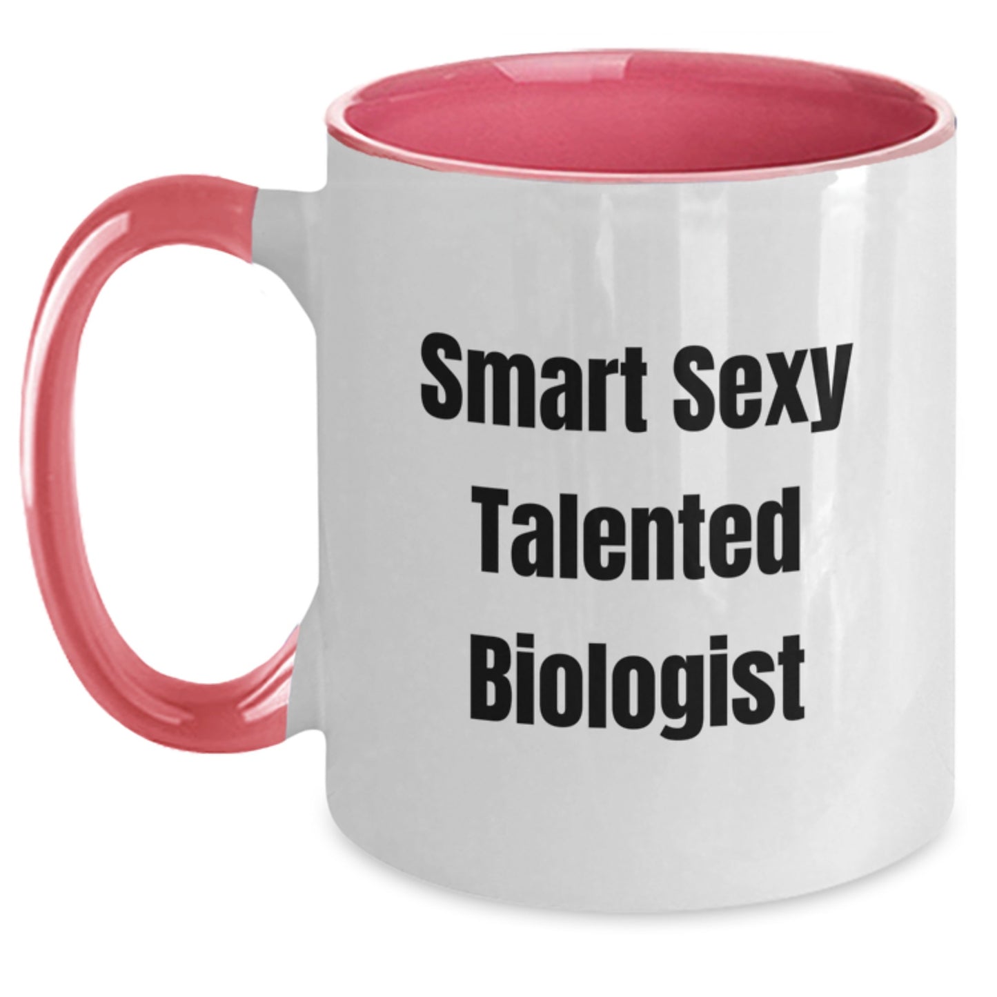 Funny Smart Sexy Talented Biologist Gifts for Biologists, Unique Two Tone Christmas Mugs, Black and White, Red and White, Navy and White, Pink and White - Main