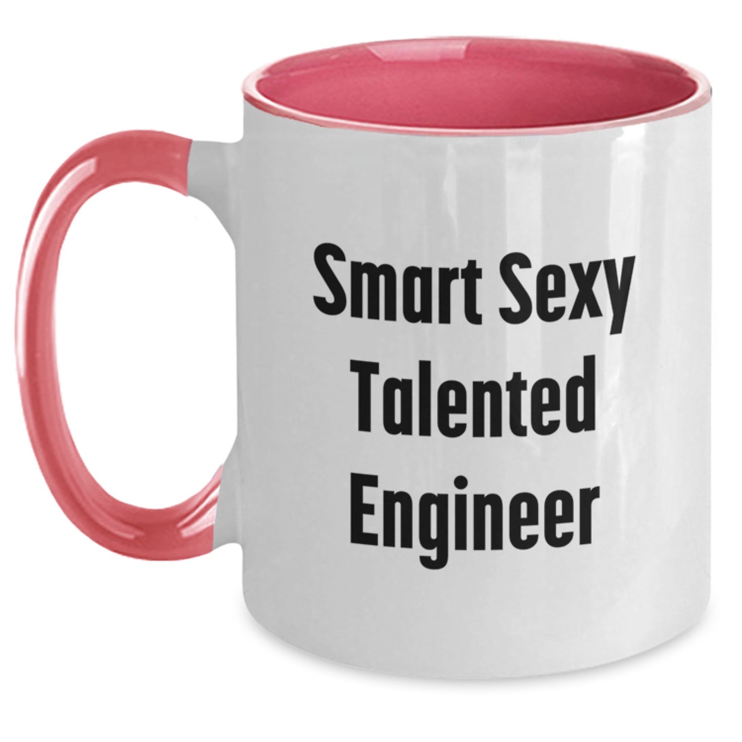 Funny Engineer Gifts, Smart Sexy Talented Engineer Quote, Two Tone Coffee Mug, Birthday Unique Gifts from Friends, Gifts for Engineer - Main