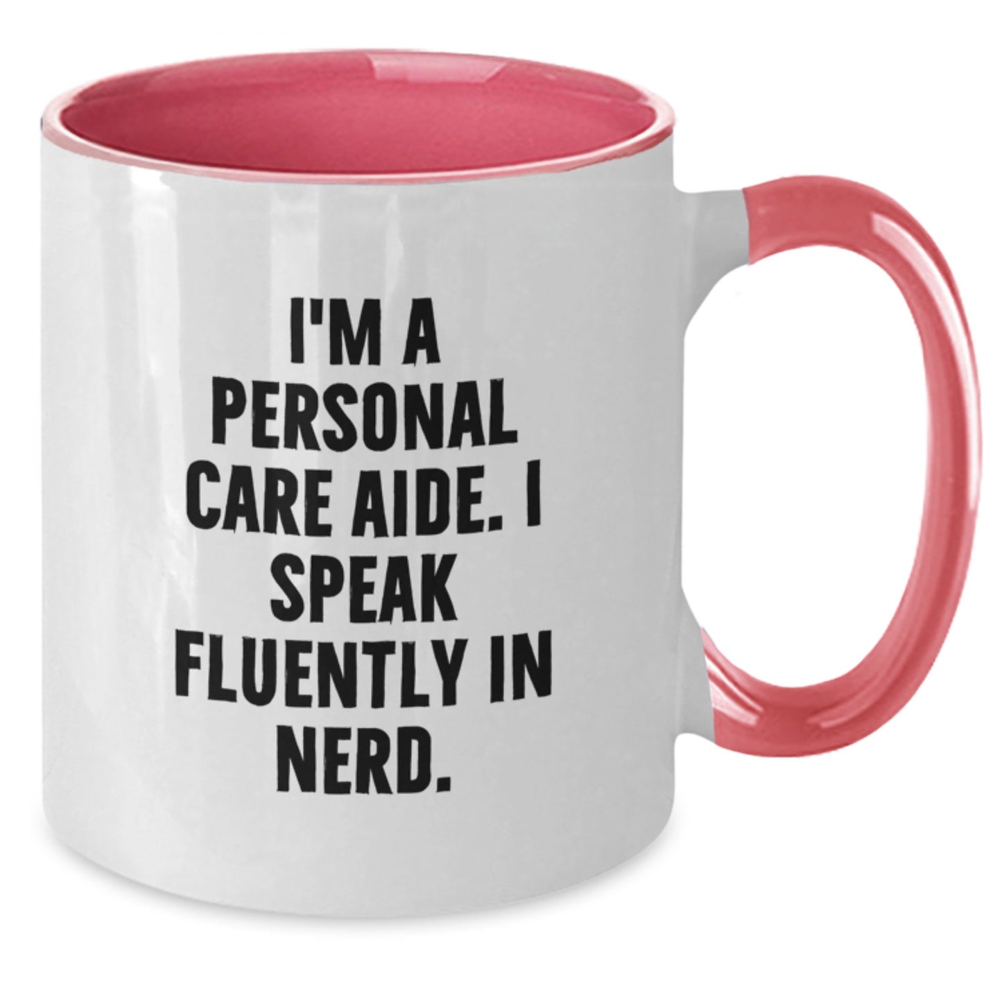Funny Personal Care Aide Gifts from Friends and Family - I Speak Fluently In genius Christmas Two Tone Coffee Mug, Unique Personal Care Aide Mugs for Coworkers - 11oz Ceramic - Additional