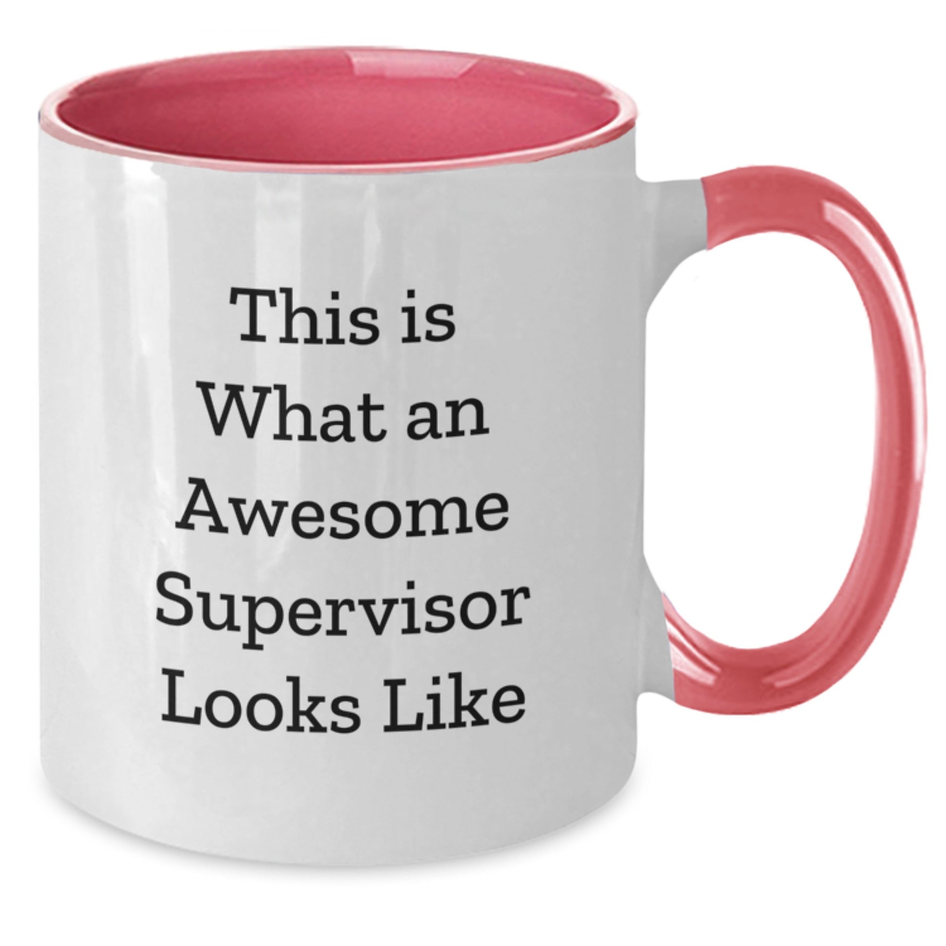 Funny Supervisor Gifts from Friends for Men - Two Tone Coffee Mug with Inspirational Quote 'This Is What An Awesome Supervisor Looks Like' - Additional