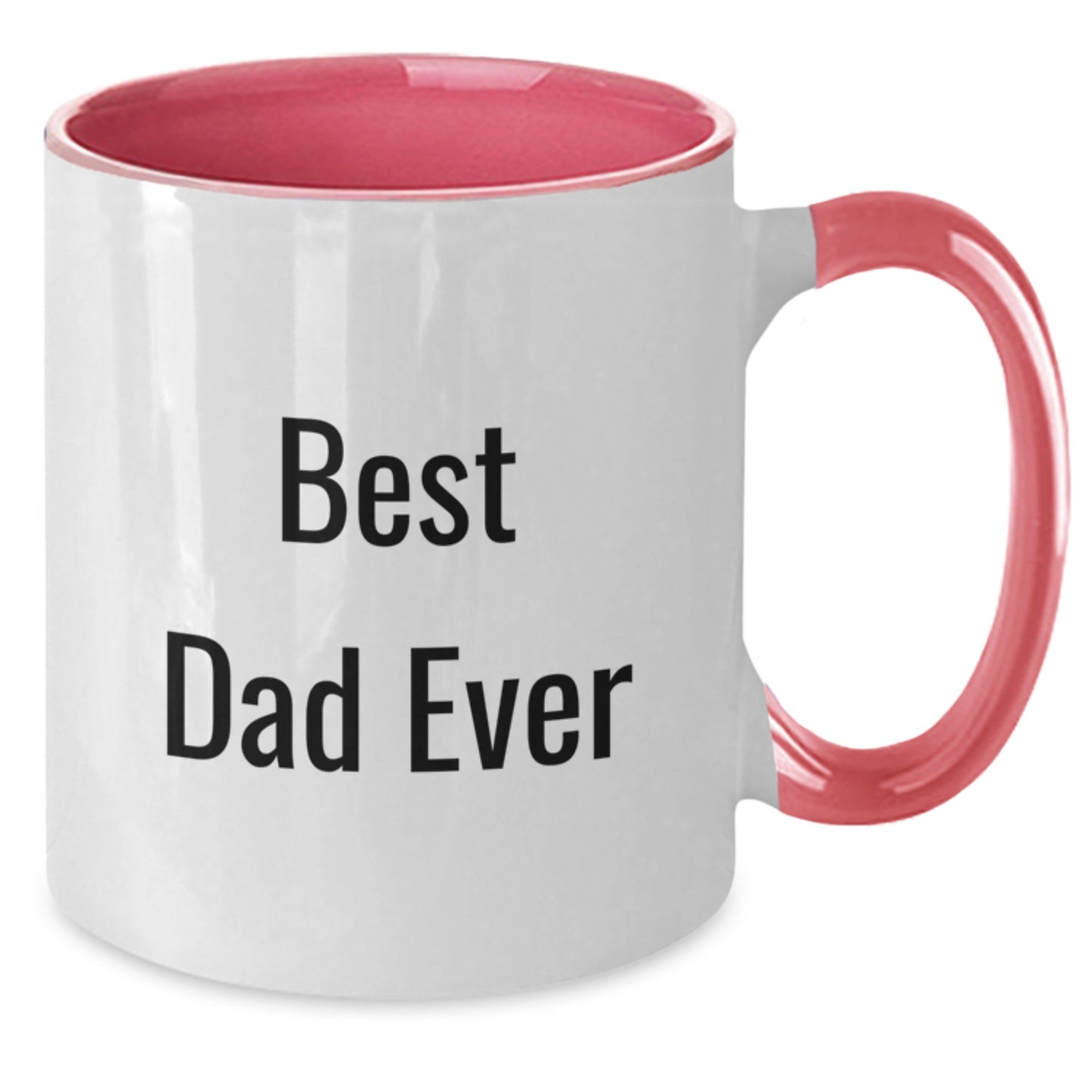 Funny Best Dad Ever Two Tone Coffee Mug Gifts from Men to Dad Birthday Unique - Additional