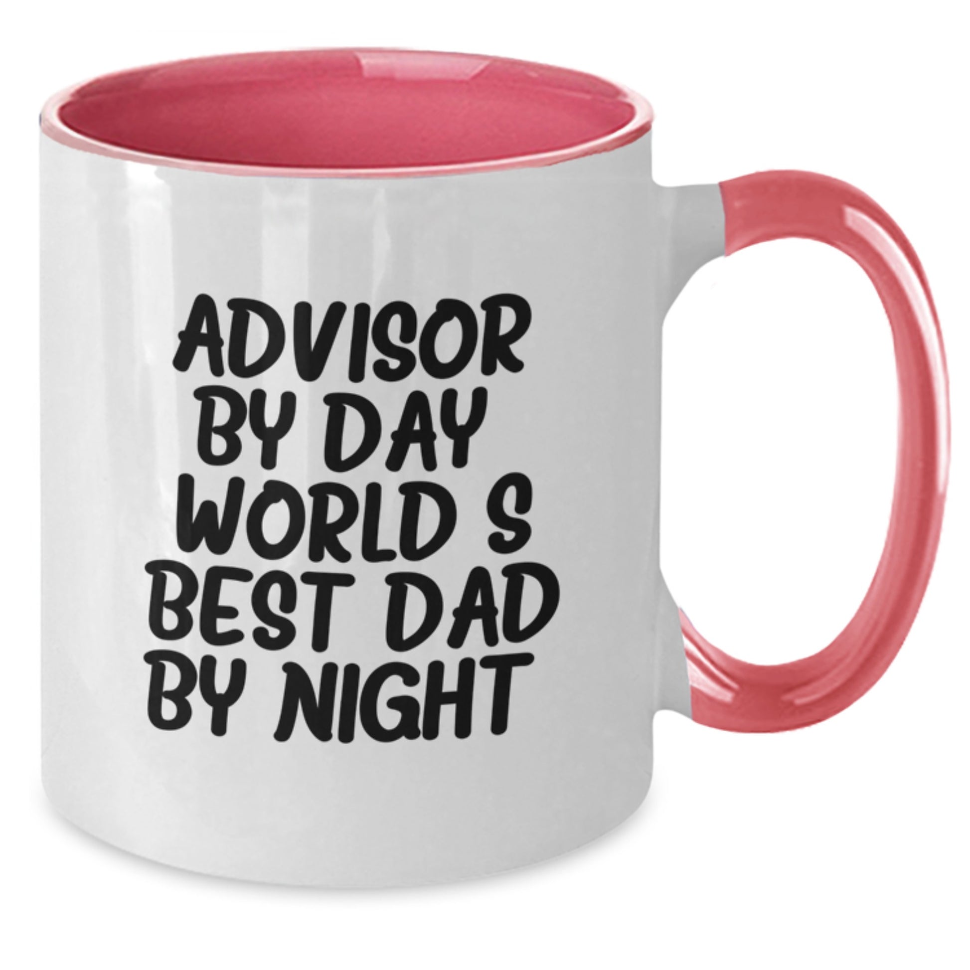 Funny Advisor Gifts for Men from World's Best Dad by Night Two Tone Coffee Mug, Christmas Unique Gifts - Additional