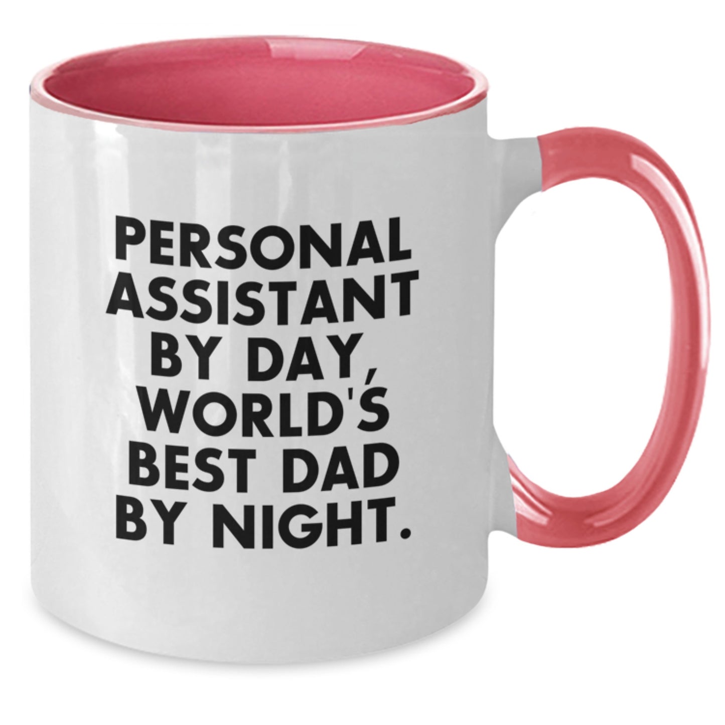 Funny Personal Assistant Gifts for Men from World's Best Dad, Two Tone Coffee Mug for Graduation - Additional