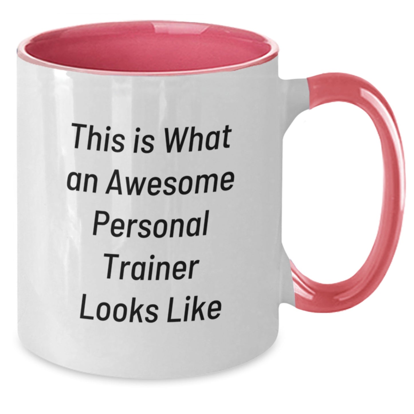 Funny Personal Trainer Gifts from Friends to Awesome Personal Trainers, This Is What An Awesome Personal Trainer Looks Like, Two Tone Coffee Mug for Birthday - Additional