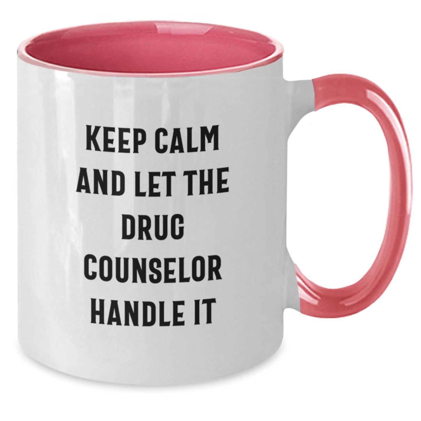 Funny Drug Counselor Gifts for Christmas - Two Tone Coffee Mugs with Inspirational Quote - Gifts from Friends and Family - Additional