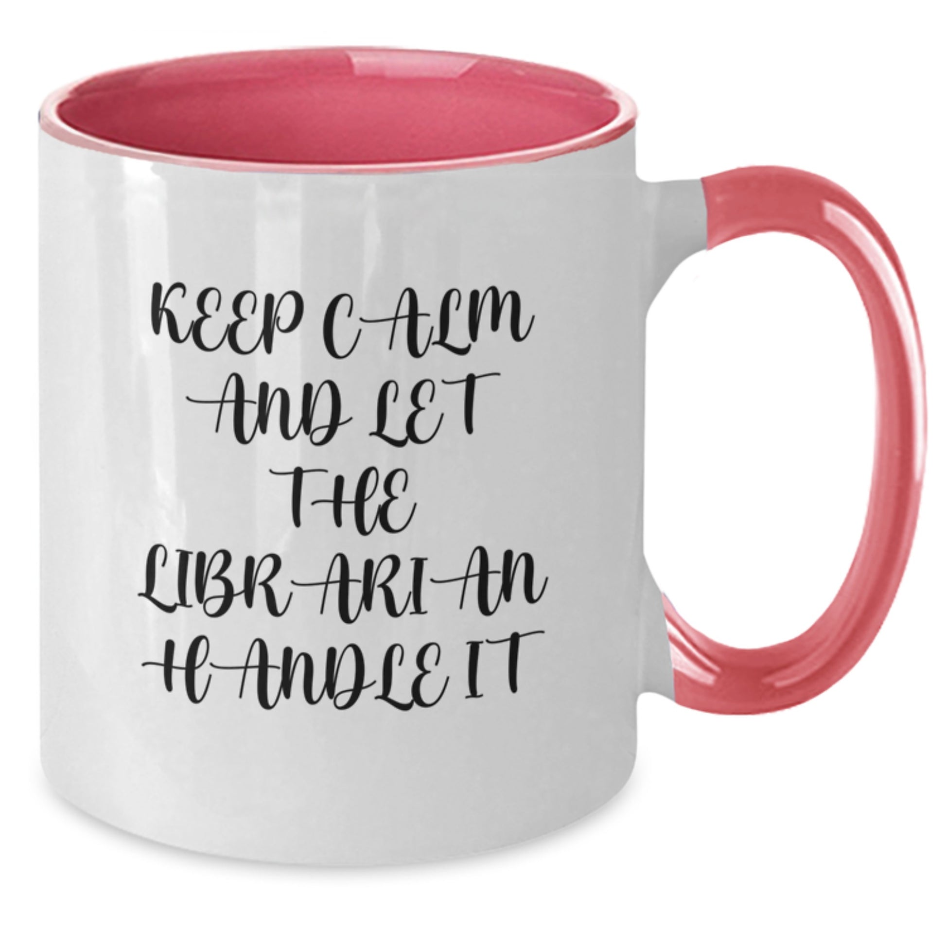 Funny Librarian Gifts for Friends from Family - Two Tone Coffee Mug with 'Keep Calm And Let The Librarian Handle It' Quote, Christmas Unique Presents for Women and Men - Additional