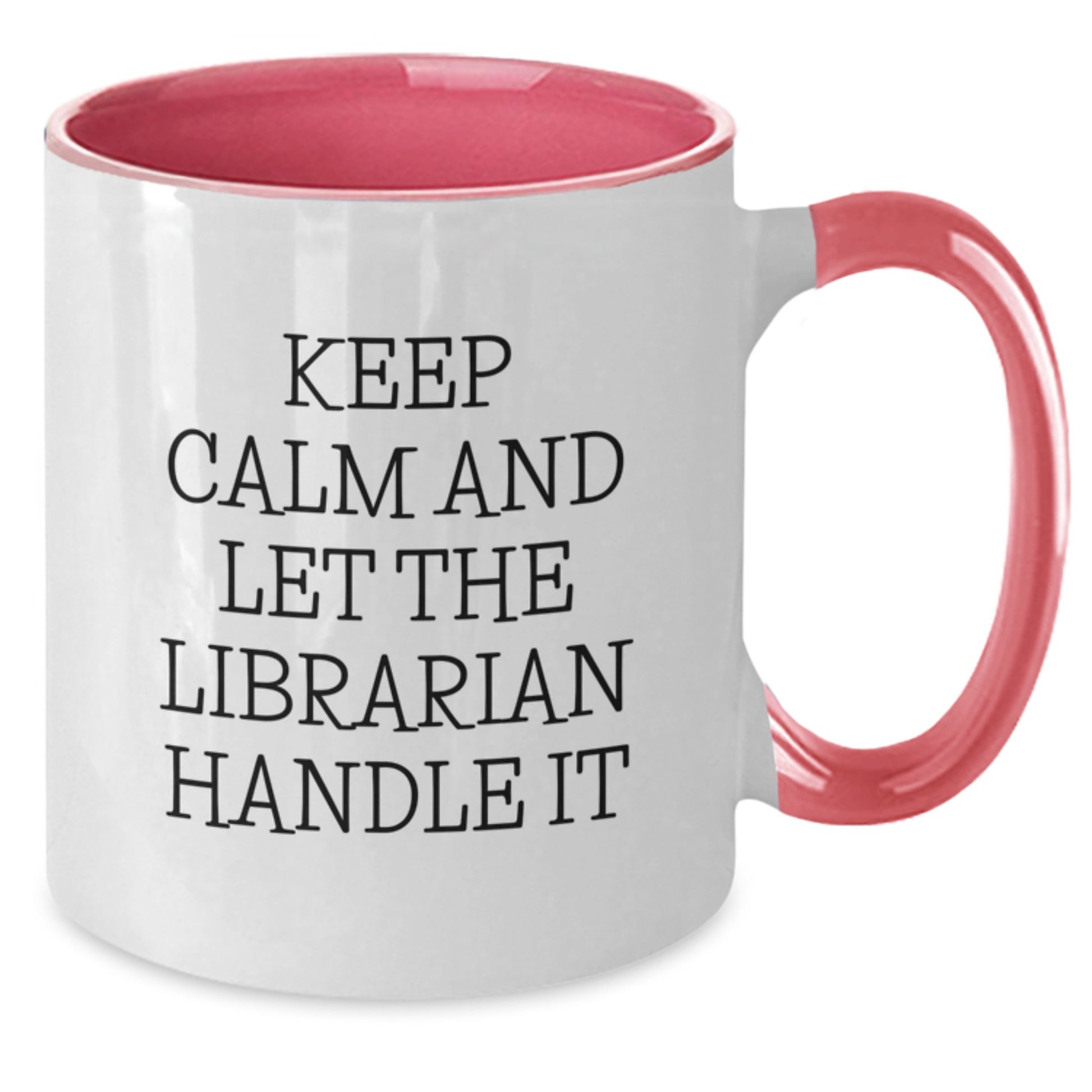 Funny Librarian Gifts, Two Tone Coffee Mugs, Keep Calm And Let The Librarian Handle It, Gift from Friends to Family - Black and White - Additional