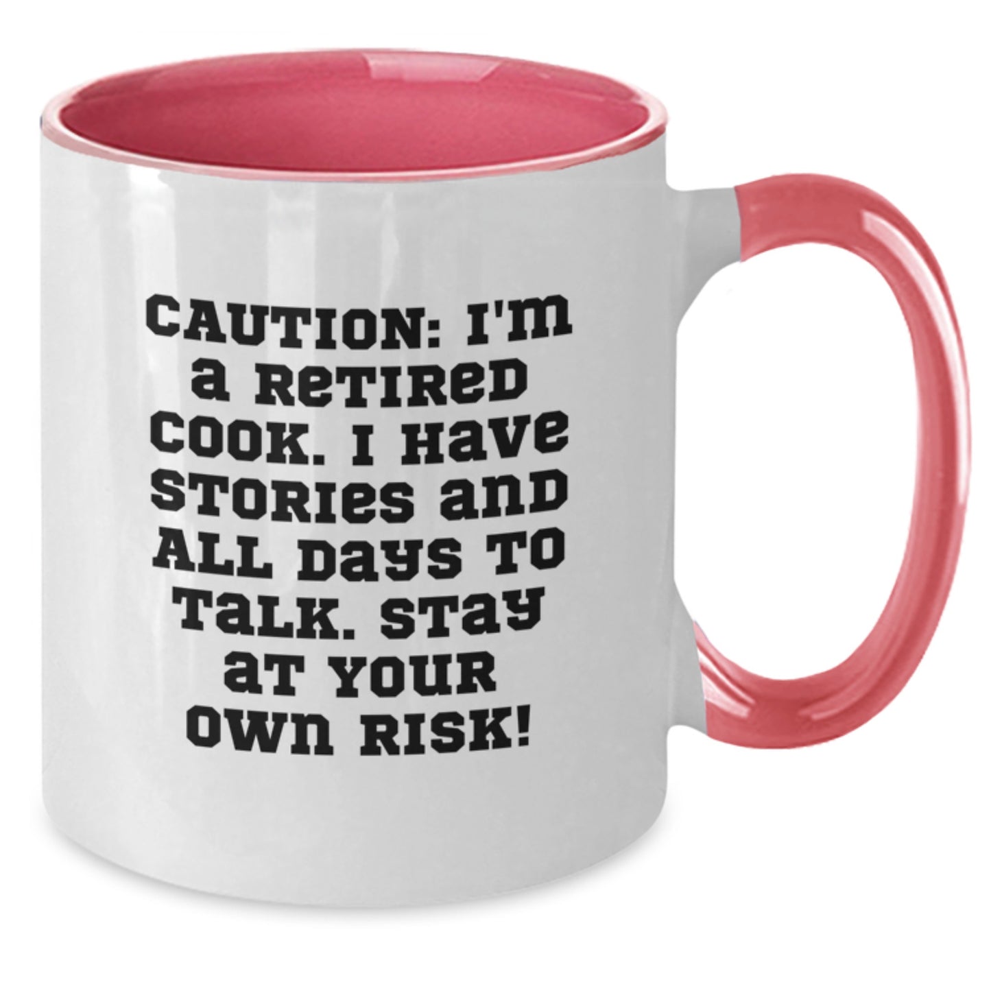 Funny Cook Quotes Two Tone Christmas Unique Gift Mugs for Men Friends Family - Caution: I'm A Retired Cook, Stay At Your Own Risk! - Additional