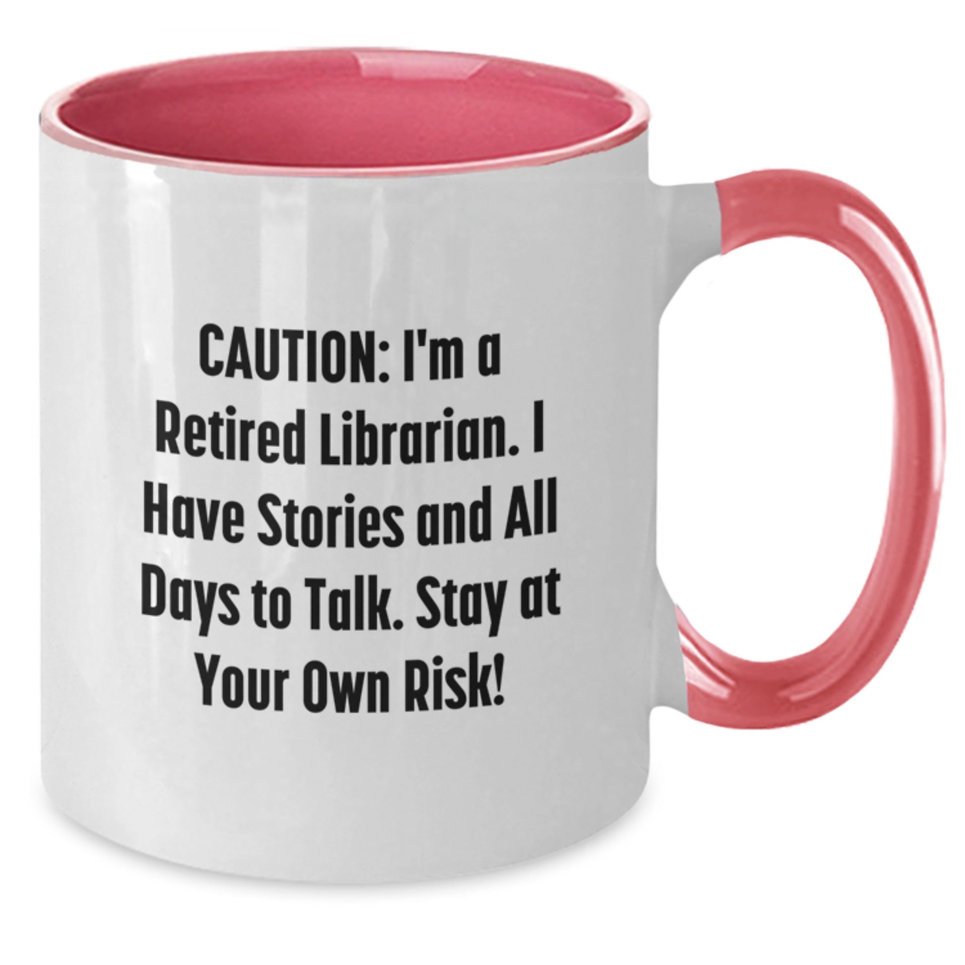 Librarian Humor Two Tone Coffee Mug, Funny Quote Gifts from Friends for Birthday, 11oz Ceramic Mug for Librarian Enthusiasts, Black and White, Red and White, Navy and White, Pink and White - Additional