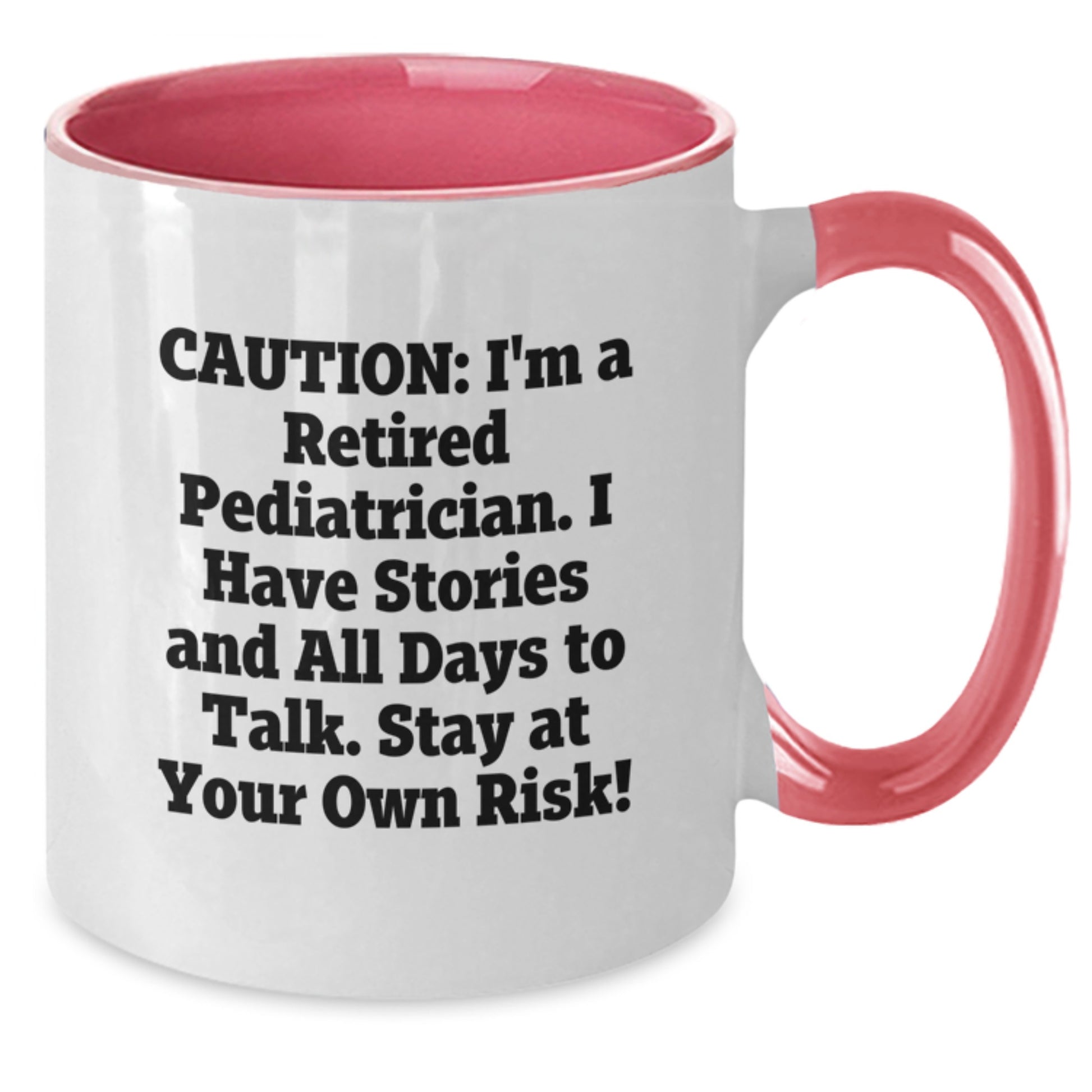 Funny Pediatrician Gifts from Family for Christmas Two Tone Coffee Mug - 'I Have Stories And All Days To Talk' Quote, Black and White, 11oz - Additional