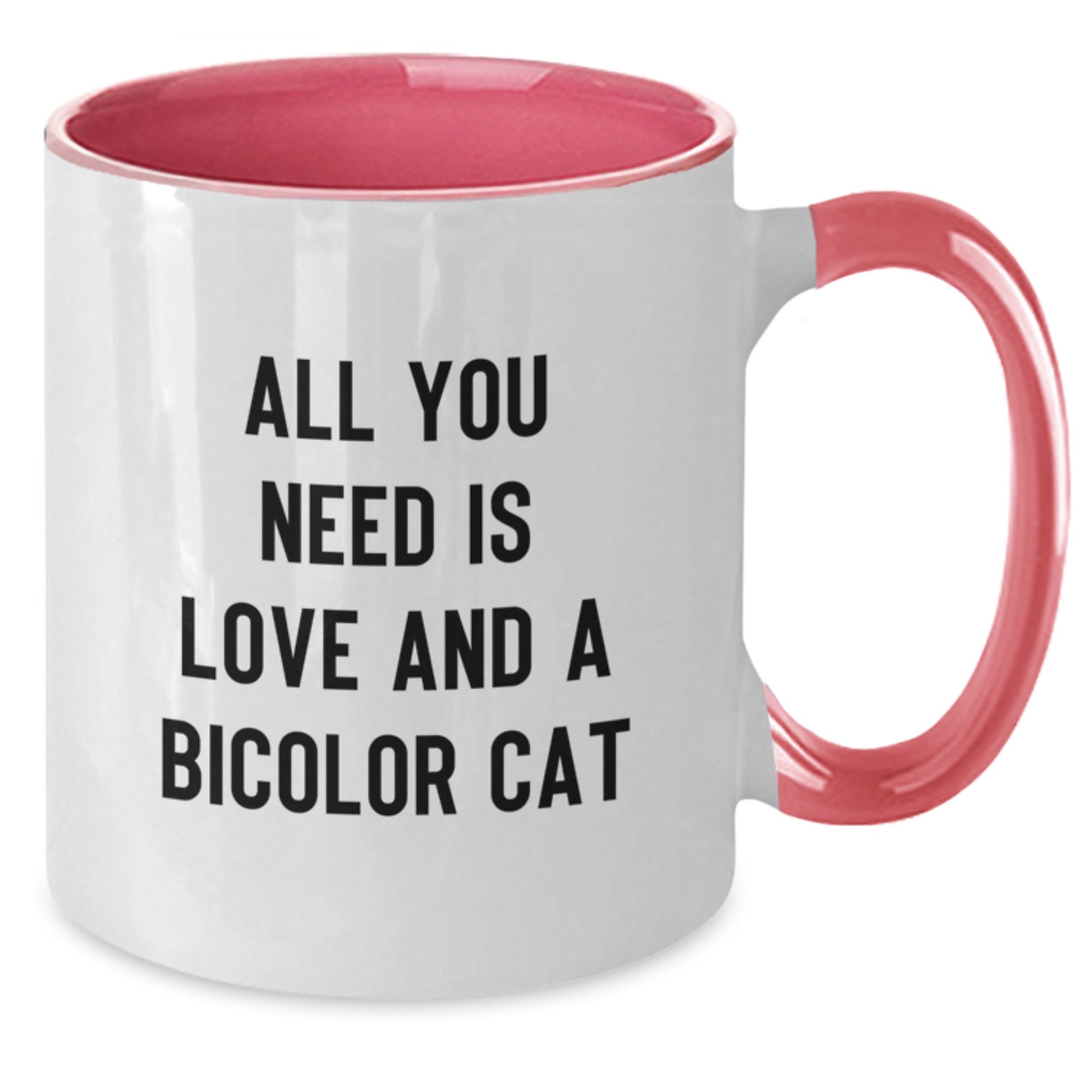 Funny Bicolor Cat Lover Gifts from Friends and Family, Unique Two Tone Coffee Mug, Christmas Unique Gifts for Bicolor Cat Enthusiasts, 'All You Need Is Love And A Bicolor Cat' Quote - Additional