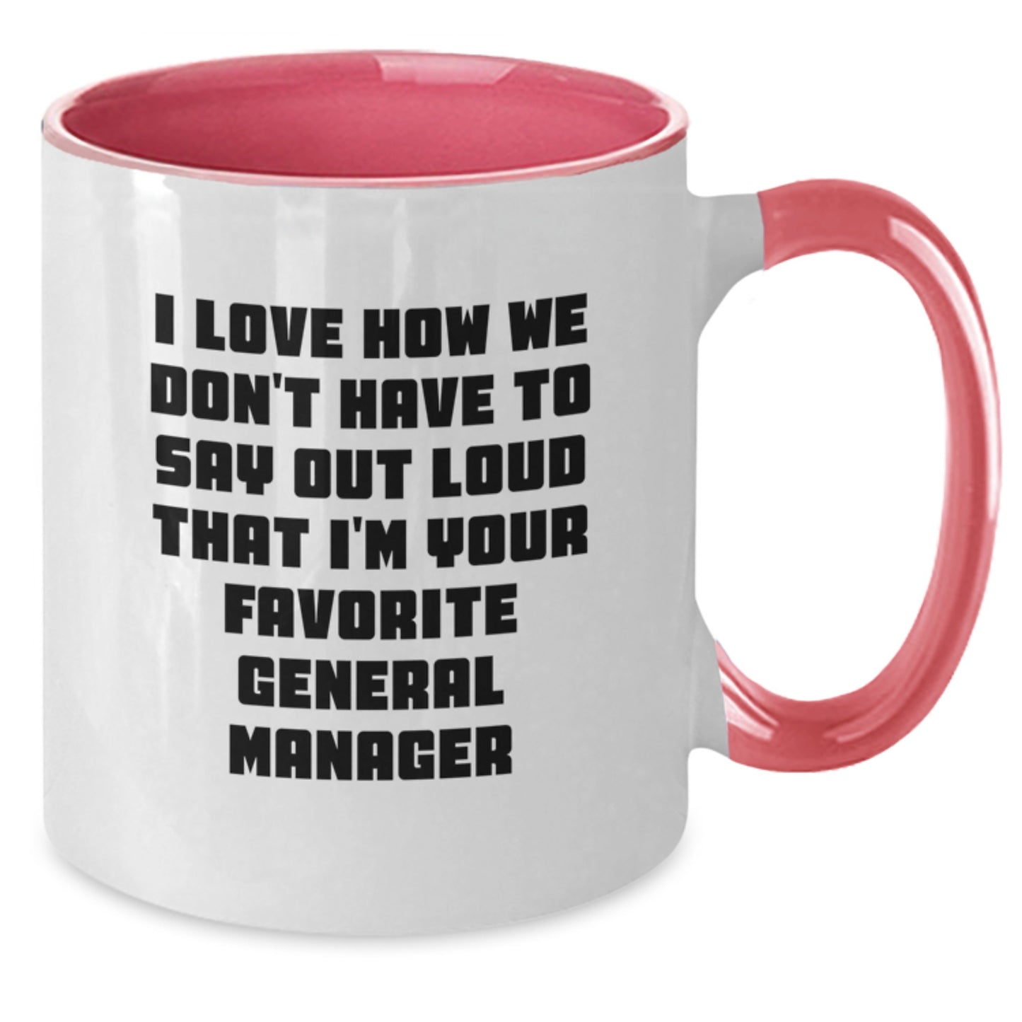 Funny General Manager Gifts, Inspirational Quote Two Tone Coffee Mug, Gifts from Friends for Favorite General Manager, Graduation Unique Gifts - Additional