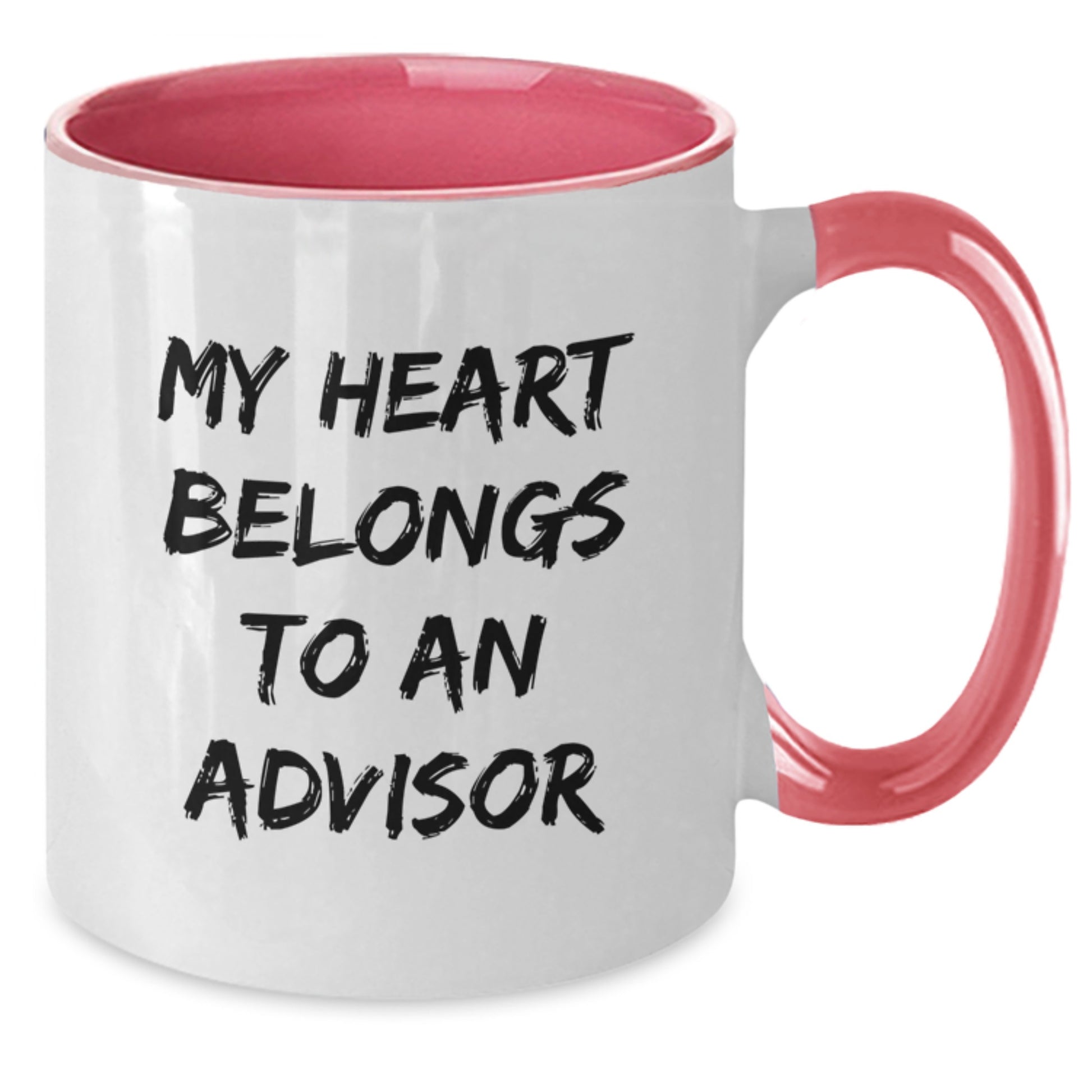 Funny Gift for Advisors - Inspirational Two Tone Coffee Mug, 'My Heart Belongs To An Advisor, Funny Christmas Unique Gifts from Men to Women Coworkers Family Members - Additional