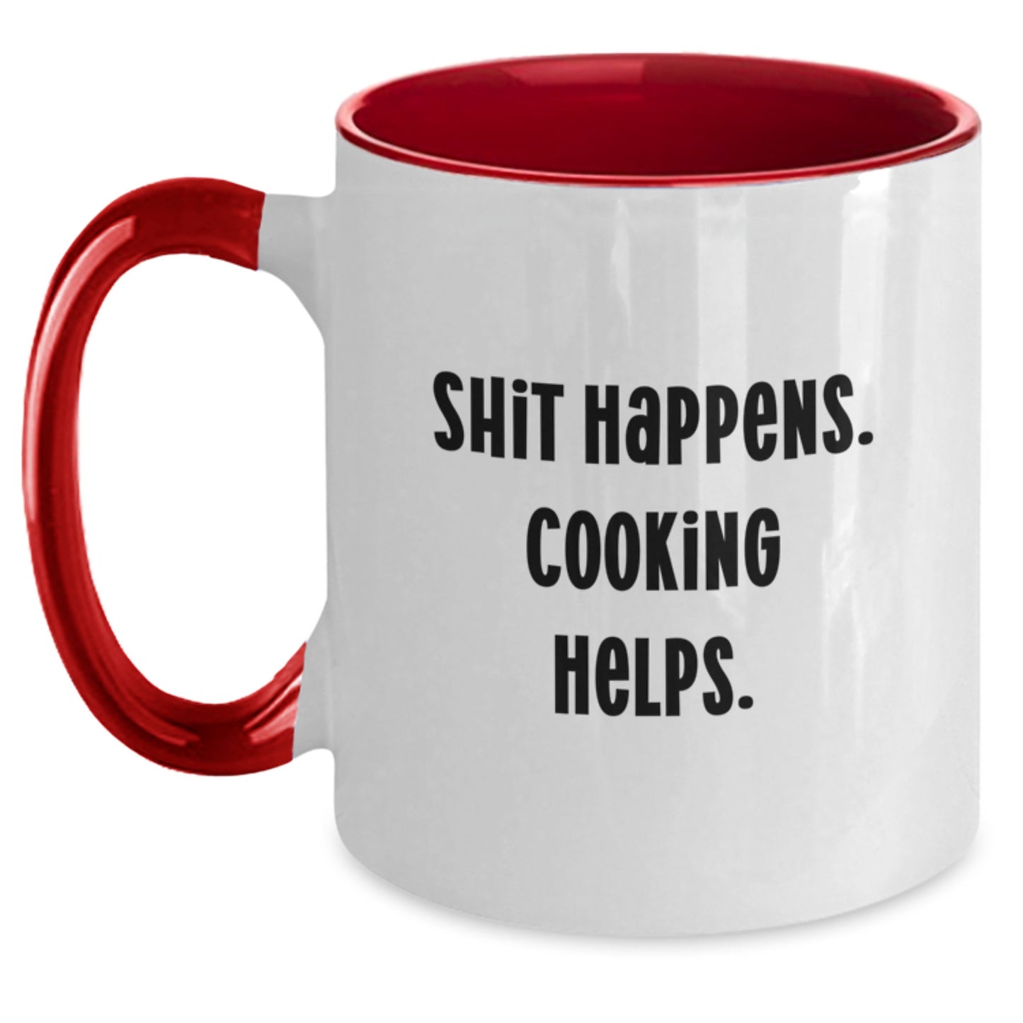 Funny Cooking Gifts from Men for Women, Two Tone Coffee Mug with Shit Happens. Cooking Helps. Quote, Christmas Unique Gifts - Main