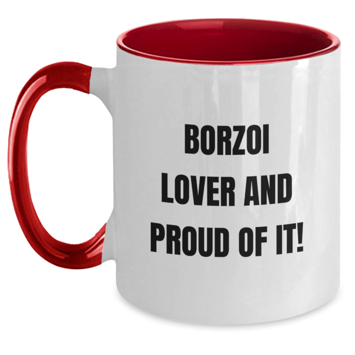 Borzoi Dog Lover Gifts from Friends, Unique Two Tone Coffee Mug for Borzoi Dog Enthusiasts on Birthday, Funny Quote Inside - Main