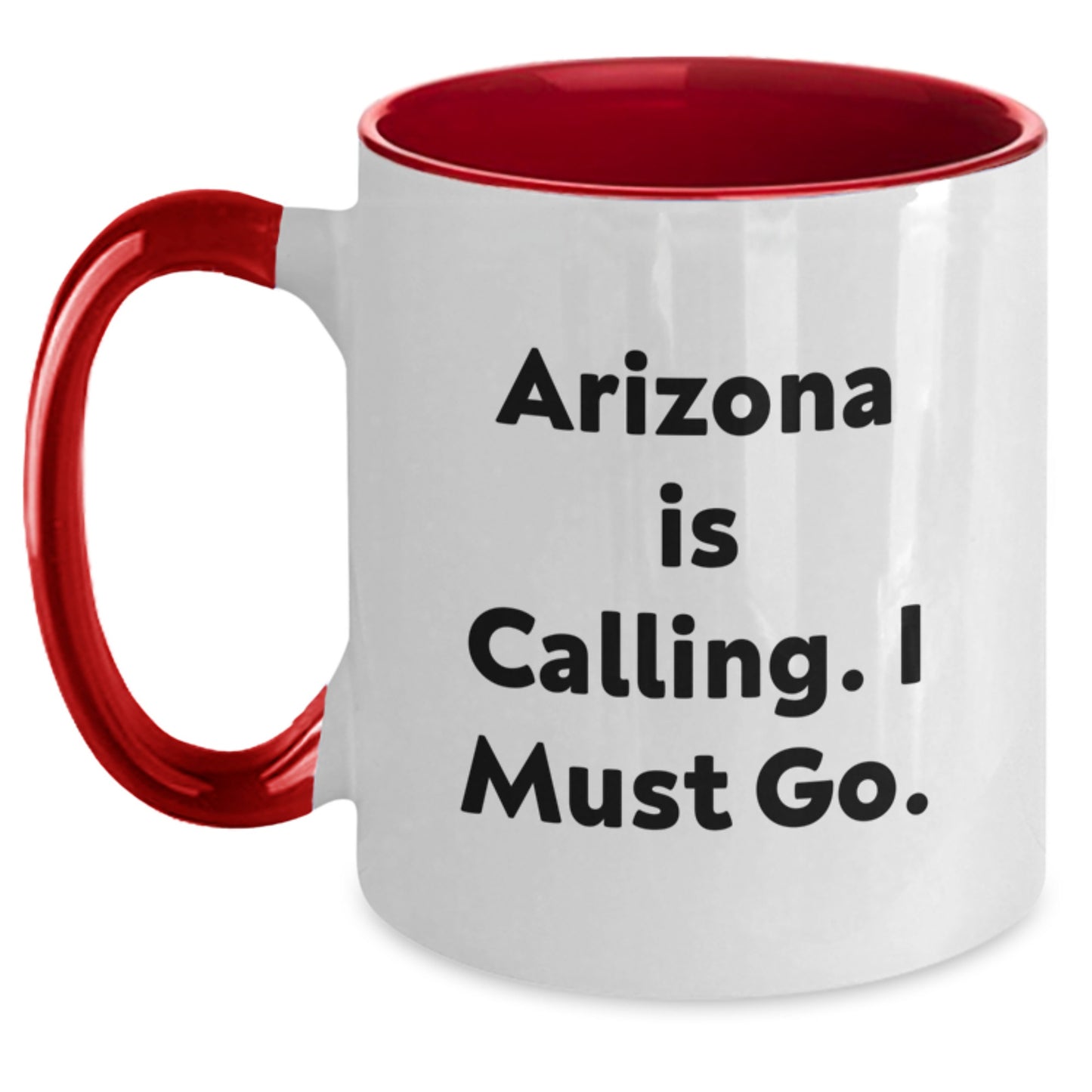Gifts from Friends and Family - Arizona Two Tone Coffee Mug with Funny Quote - Perfect for Arizona Enthusiasts and Christmas Unique Gifts - Main