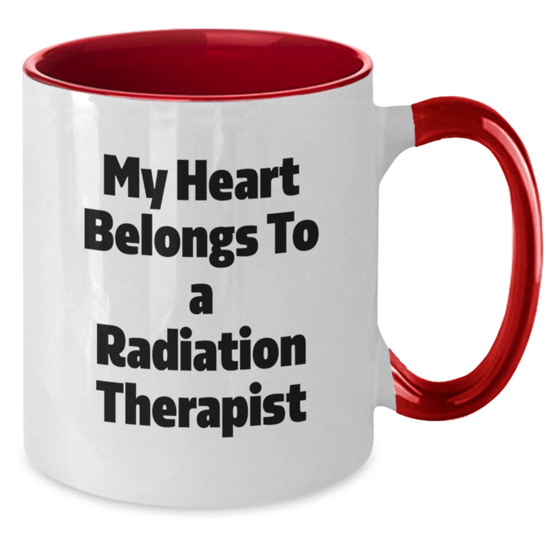 Funny Radiation Therapist Gifts from Men to Women - My Heart Belongs To A Radiation Therapist Two Tone Coffee Mug for Radiation Therapist, Cute Christmas Unique Gifts for Radiation Therapist - Additional