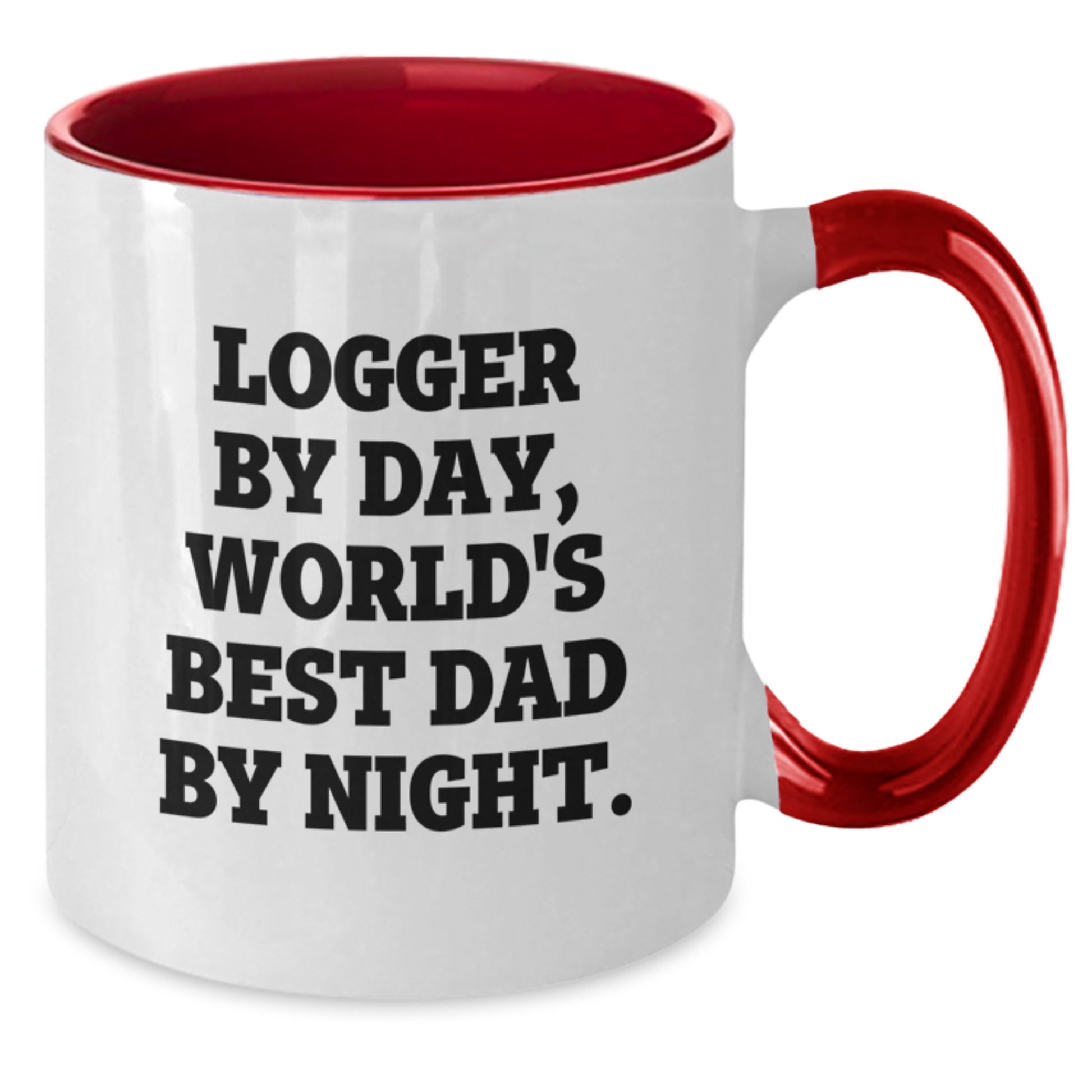 Logger Gifts: Funny Two Tone Coffee Mug, Logger By Day, World's Best Dad By Night. Gifts from Men to Logger Birthday Unique Gifts - Additional