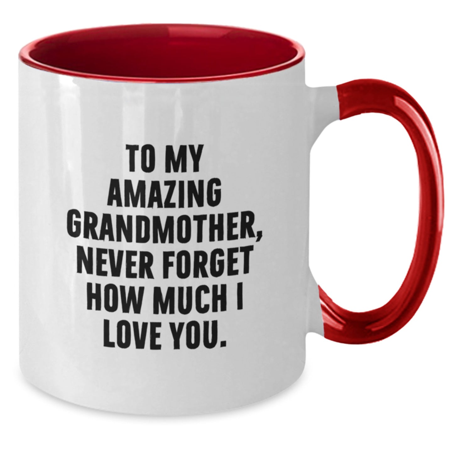 Cute and Funny Grandmother Gifts for Her - Two Tone Coffee Mugs, To My Amazing Grandmother Never Forget How Much I Love You, Christmas Unique Presents from Family, Grandmothers Day - Additional