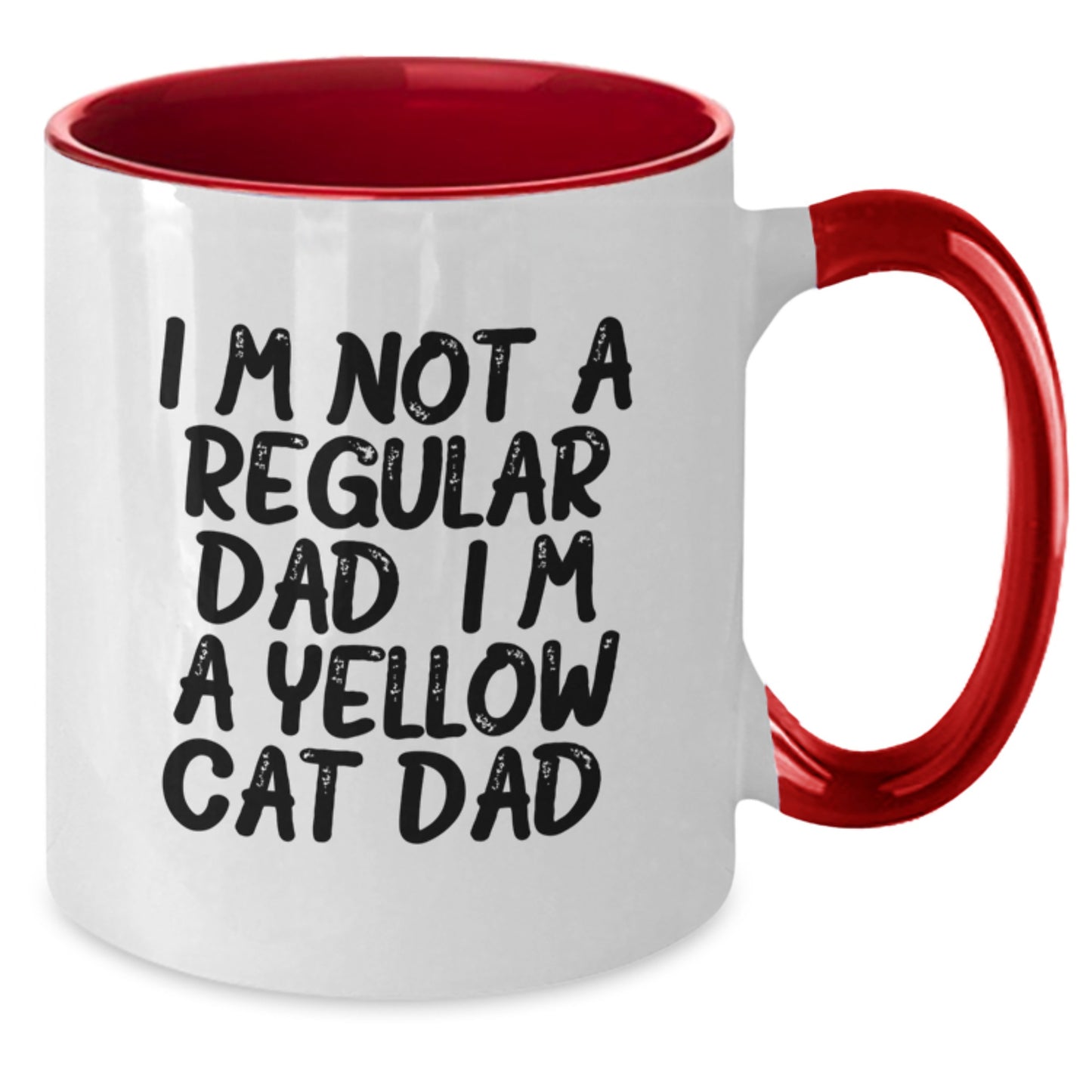 Funny Yellow Cat Dad Gift for Him, I'm Not A Regular Dad. I'm A Yellow Cat Dad. Two Tone Coffee Mug, Birthday Unique Gifts from Men to Family and Friends - Additional