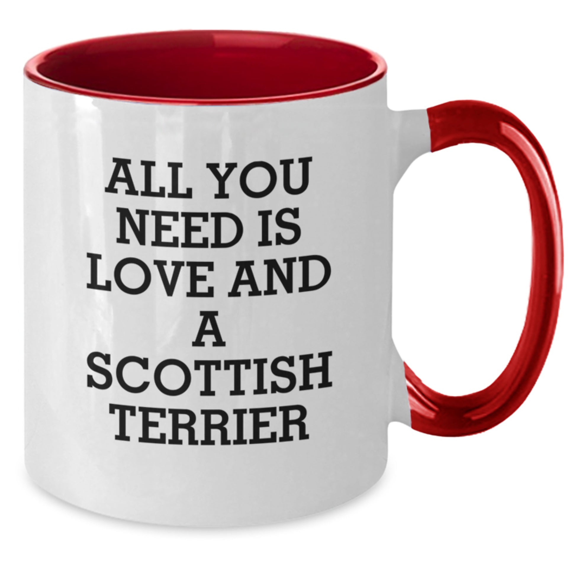 Funny Scottish Terrier Dog Gifts for Men from Friends and Family, Two Tone Coffee Mugs with All You Need Is Love And A Scottish Terrier Quote, Perfect for Christmas - Additional