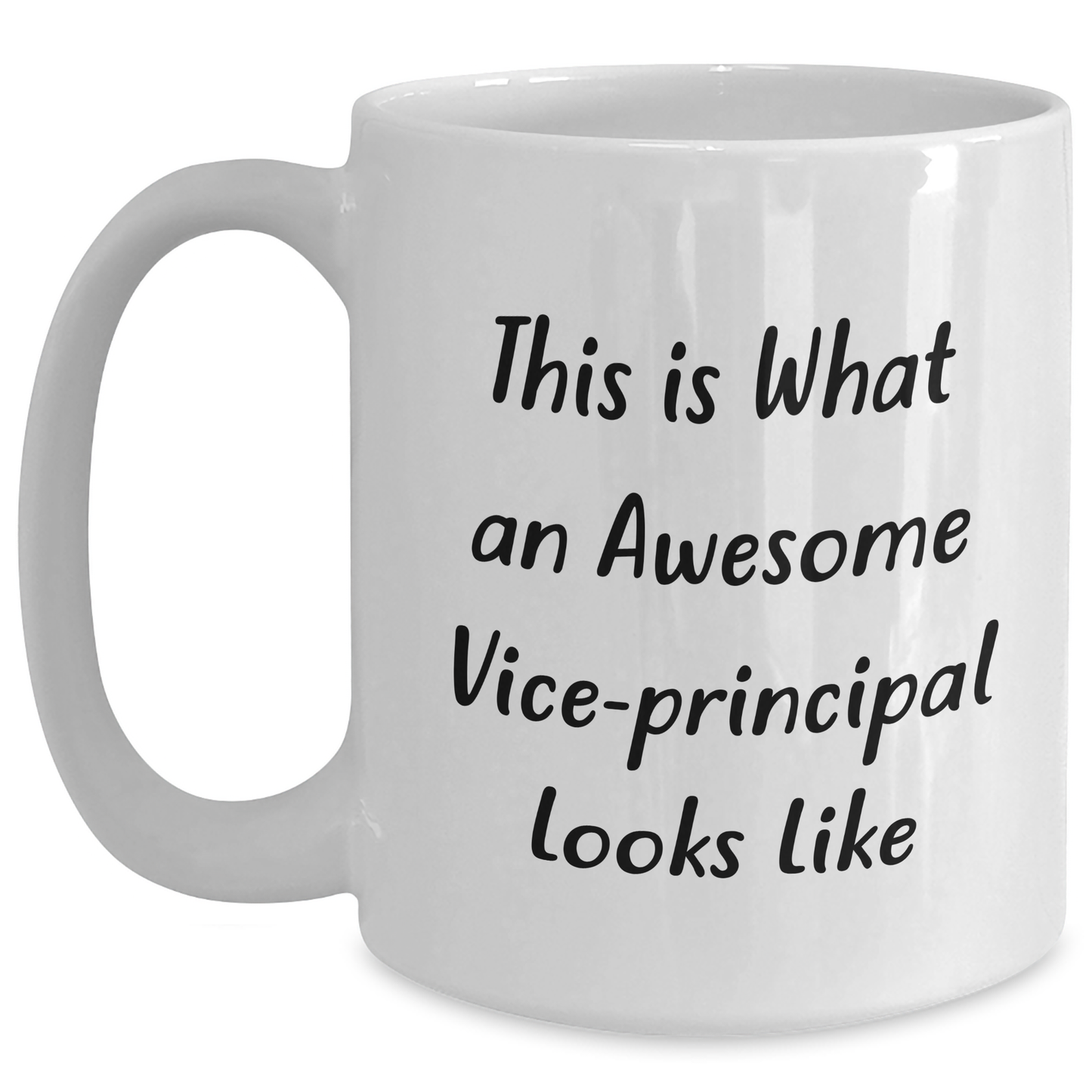 Funny Vice-Principal Gifts from Family - White Coffee Mug for Men and Women - This Is What An Awesome Vice-Principal Looks Like - Graduation Unique Gifts - Main