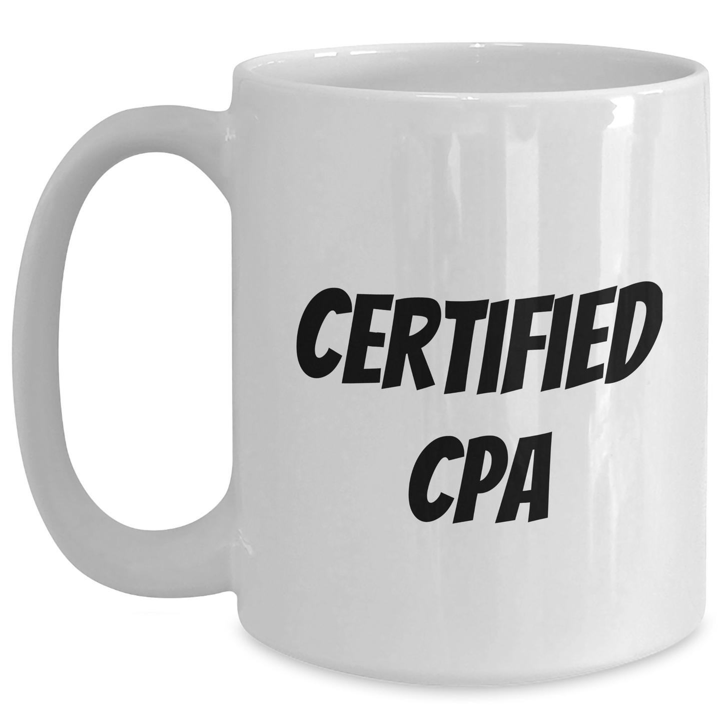 CPA Gifts, Funny White Coffee Mugs, Gifts from Family, for Certified Public Accountant Graduation Unique Gifts - Main