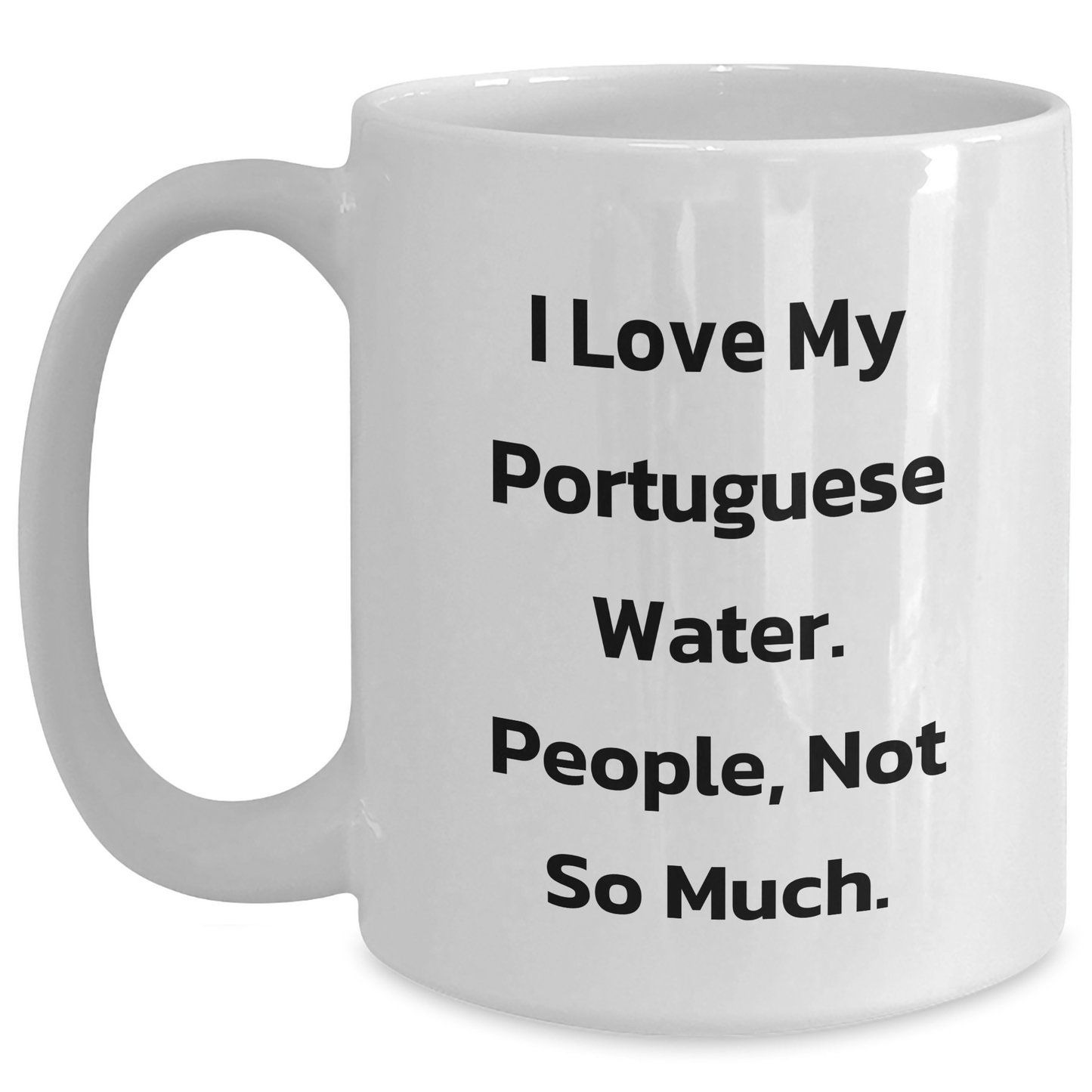 Portuguese Water Dog Lovers Funny White Coffee Mug Gifts from Friends for Family Graduation Unique Present - Main