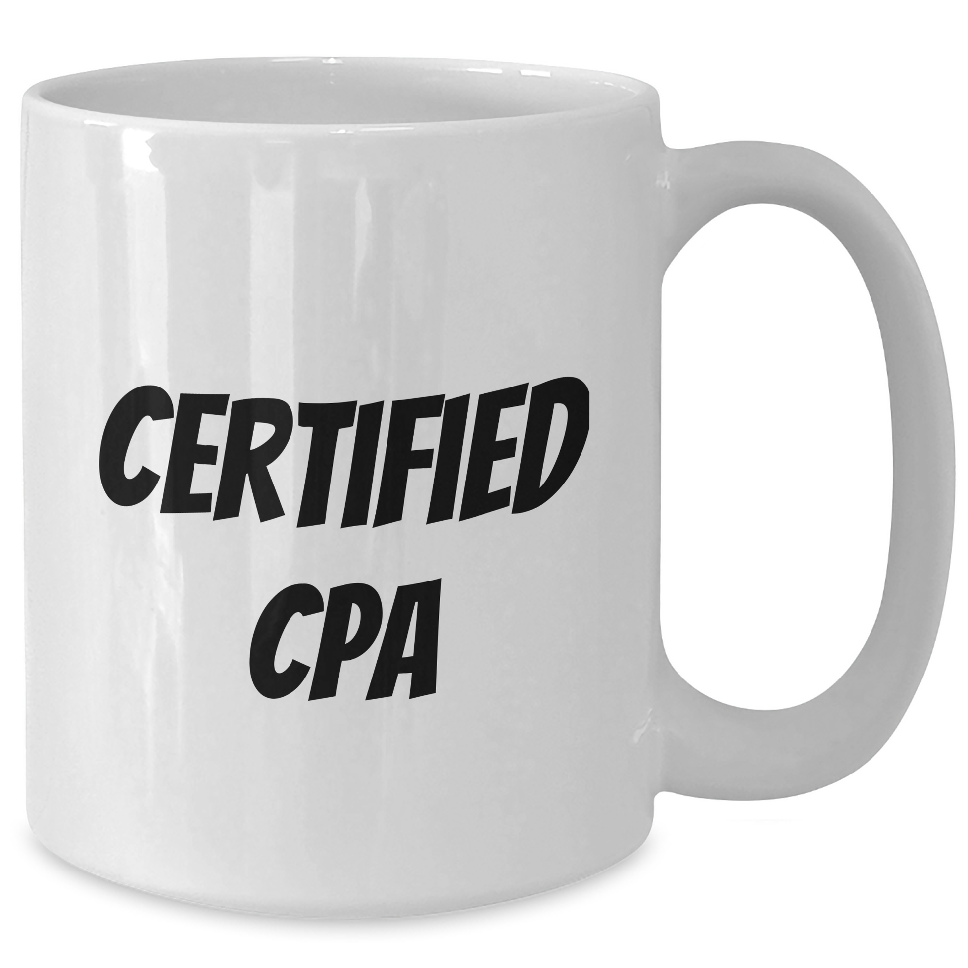 CPA Gifts, Funny White Coffee Mugs, Gifts from Family, for Certified Public Accountant Graduation Unique Gifts - Additional