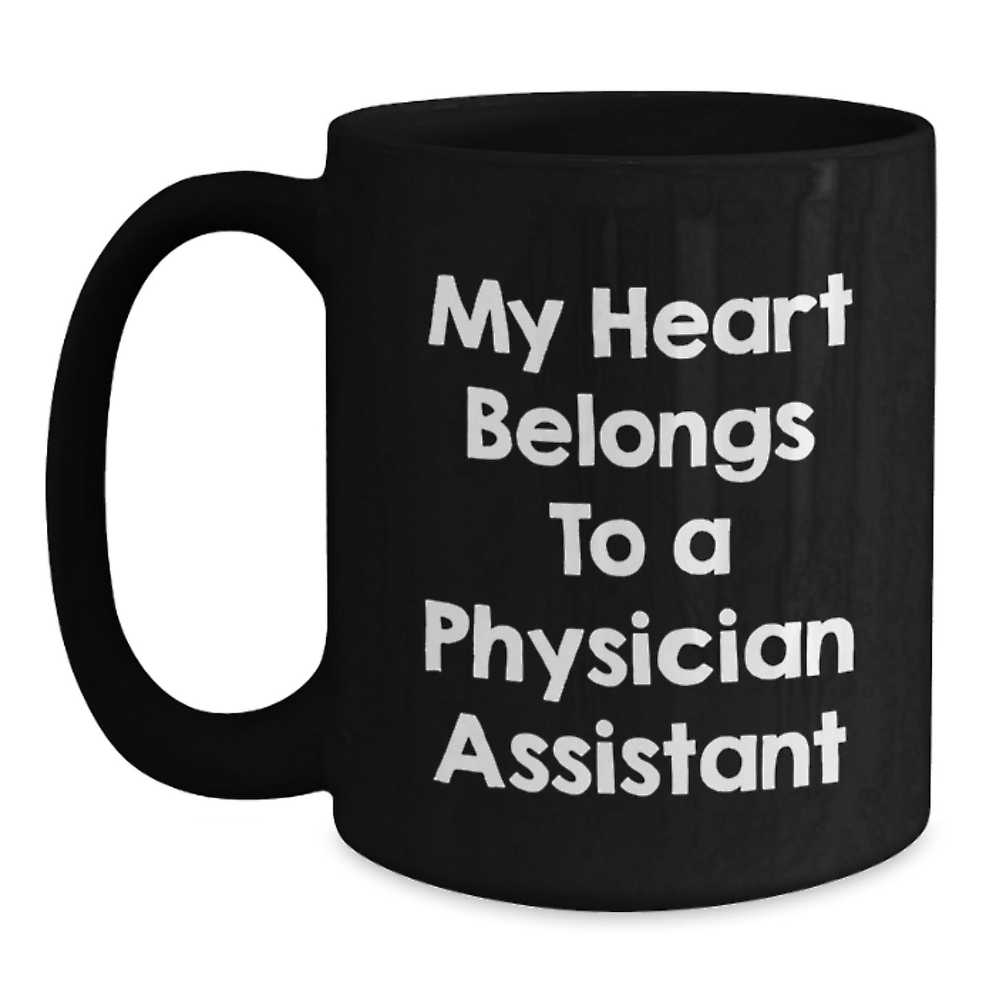 Funny Physician Assistant Gifts from Friends and Family - 'My Heart Belongs To A Physician Assistant' Christmas Unique Mugs for PA Men and Women - Main