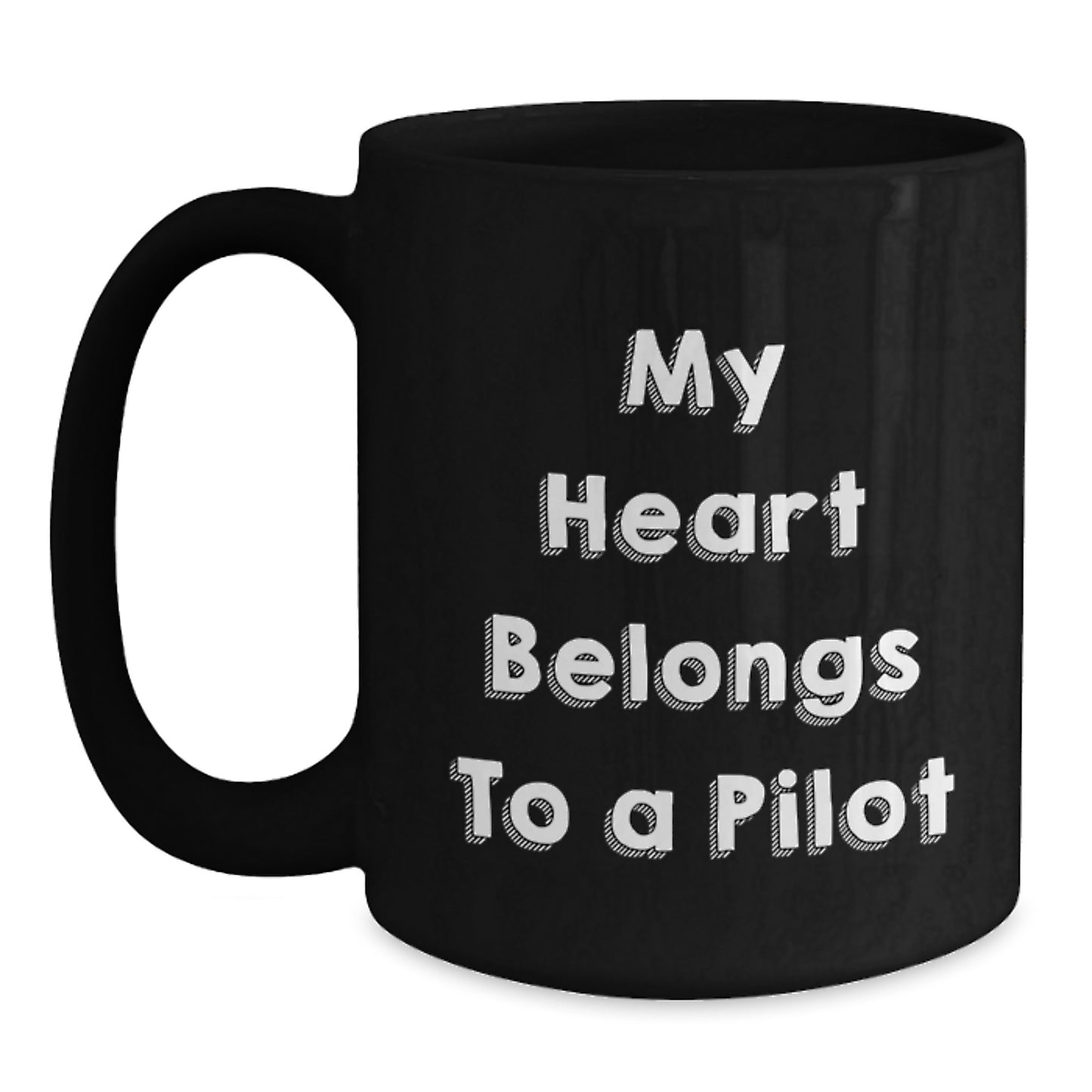 Pilot Gifts, My Heart Belongs To A Pilot Funny Quote, Black Coffee Mug for Birthday, Gifts from Family to Pilot, Gifts for Pilot - Main