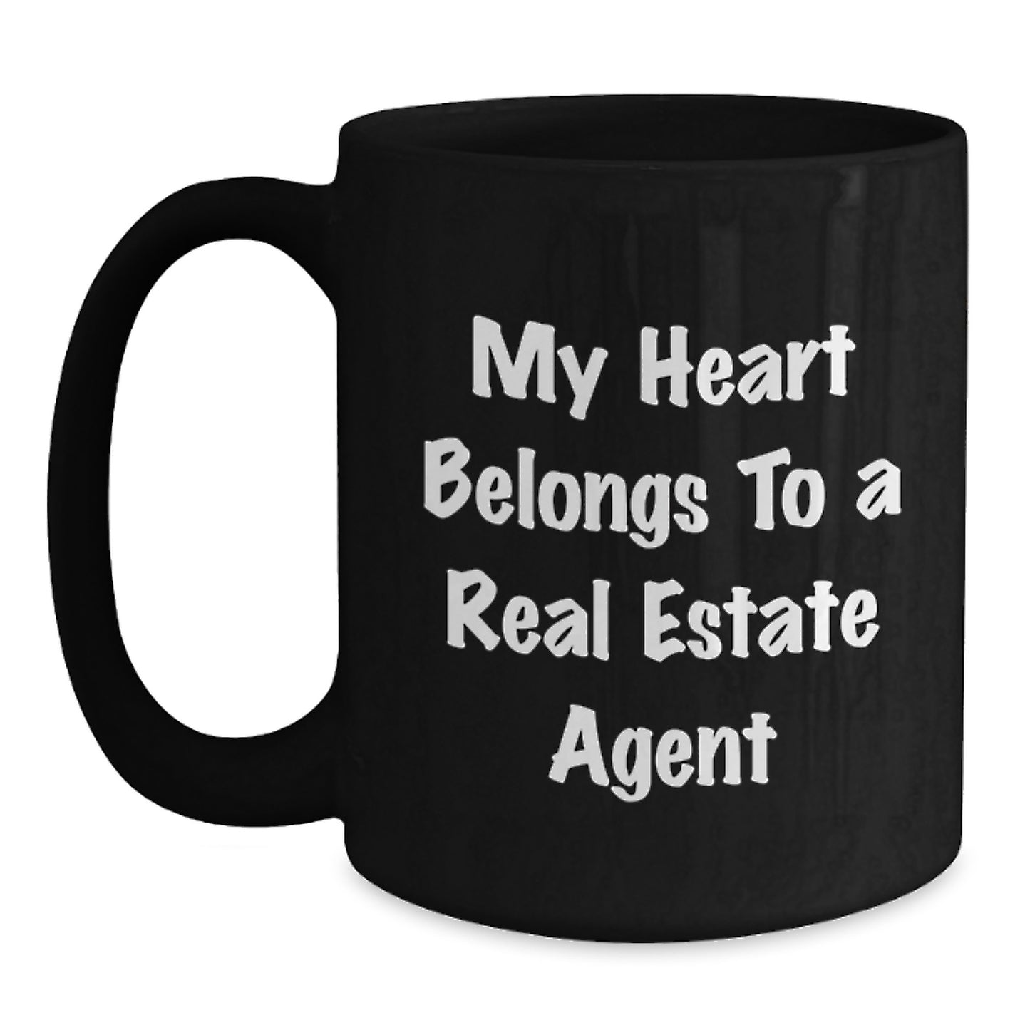 Funny Real Estate Agent Gifts from Friends, Christmas Unique Gifts for Real Estate Agents, My Heart Belongs To A Real Estate Agent Black Coffee Mug - Main