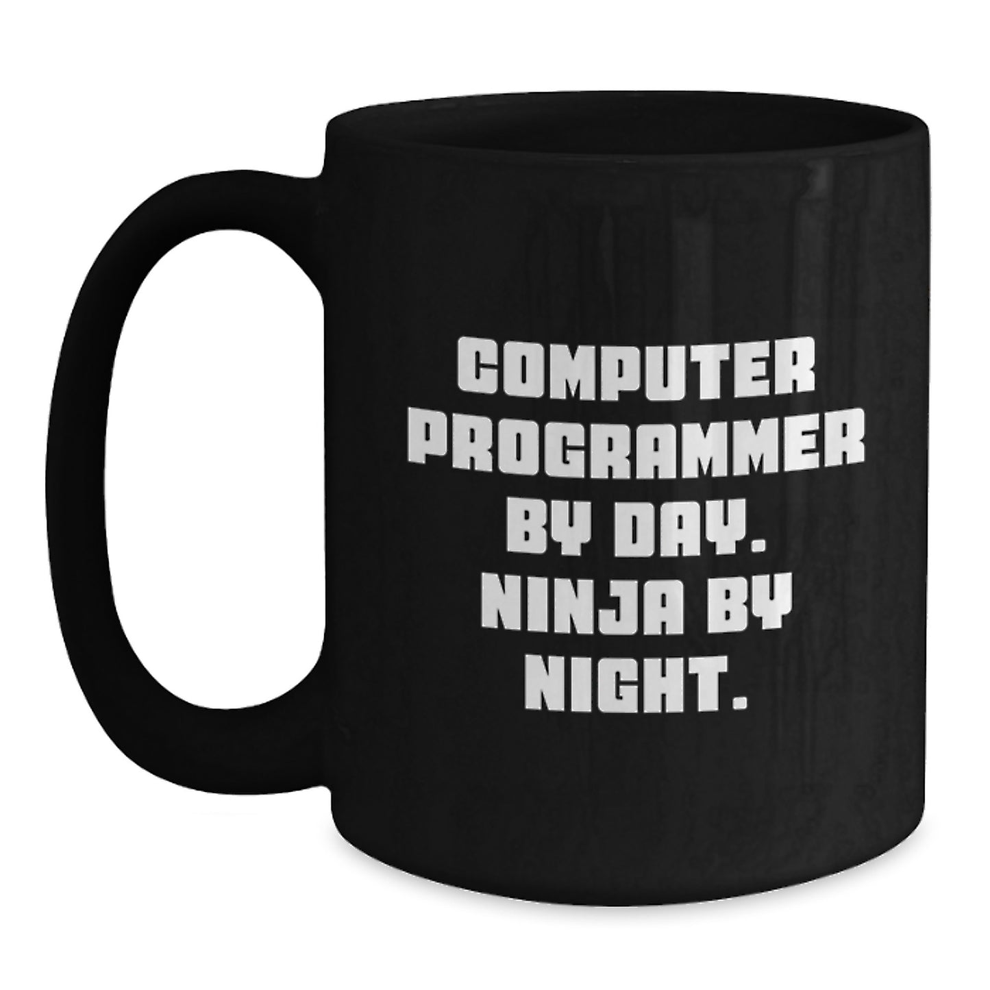 Funny Computer Programmer Gifts, Computer Programmer By Day. Ninja By Night., Black Coffee Mug, Birthday Unique Gifts from Friends, Gifts for Computer Programmer - Main