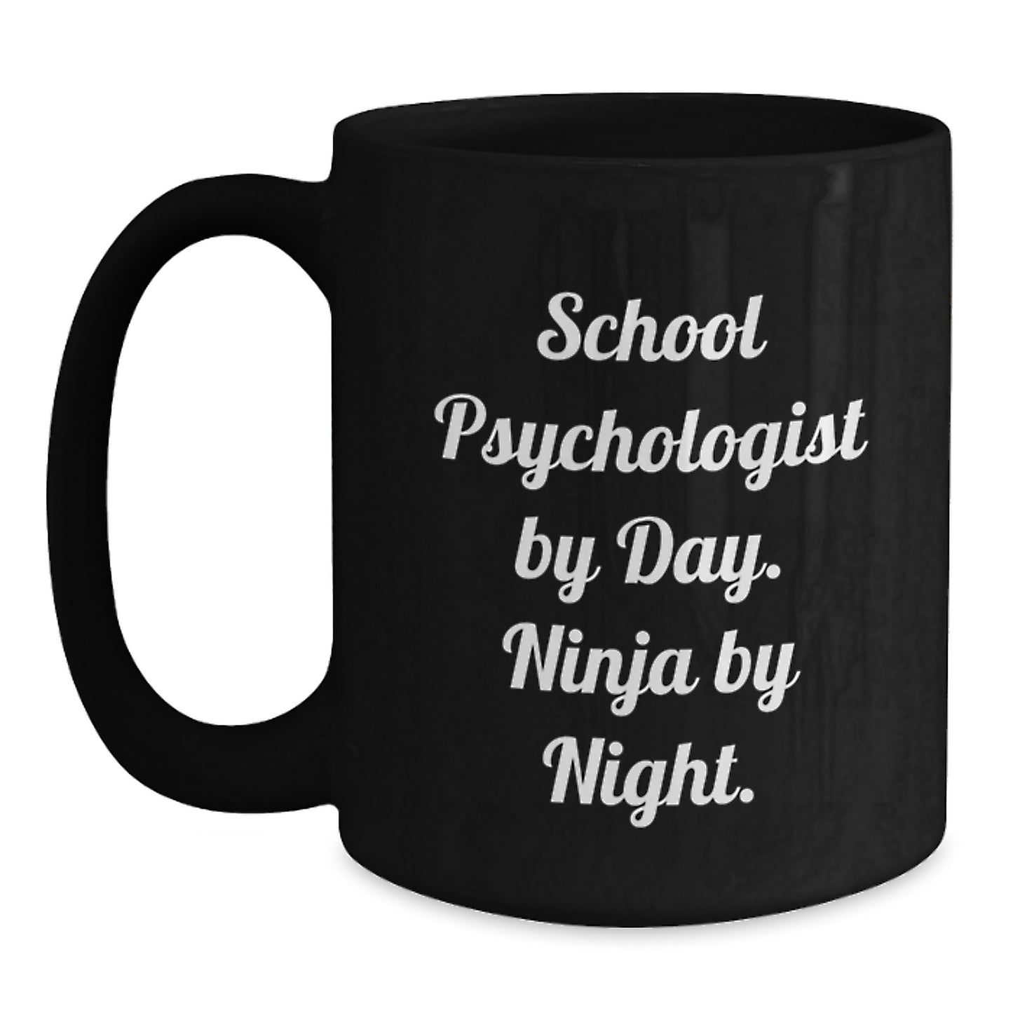 Funny School Psychologist Gifts for Men by Day, Ninja Mug by Night, Black Ceramic Coffee Mugs for Christmas Unique Presents - Main