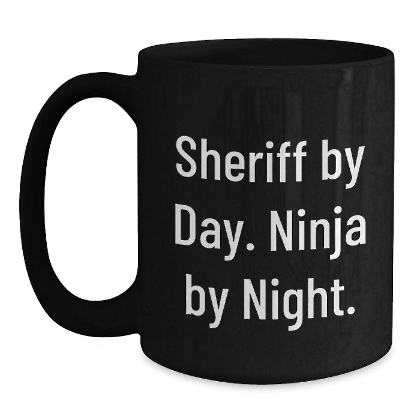 Sheriff By Day Funny Coffee Mug Gifts for Sheriff Friends Family Christmas Unique Presents from Men Women - Main