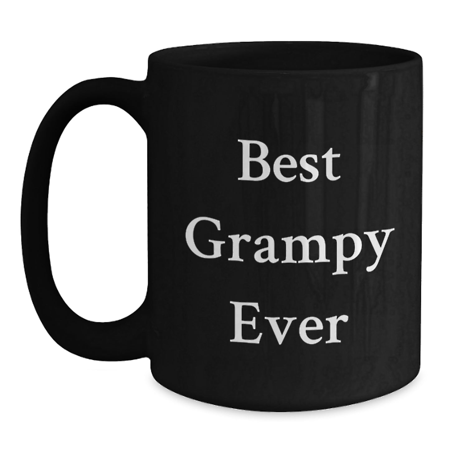 Funny Grampy Gifts for Men, Best Grampy Ever Quote, Black Coffee Mug, Unique Christmas Memorable Presents for Him - Main