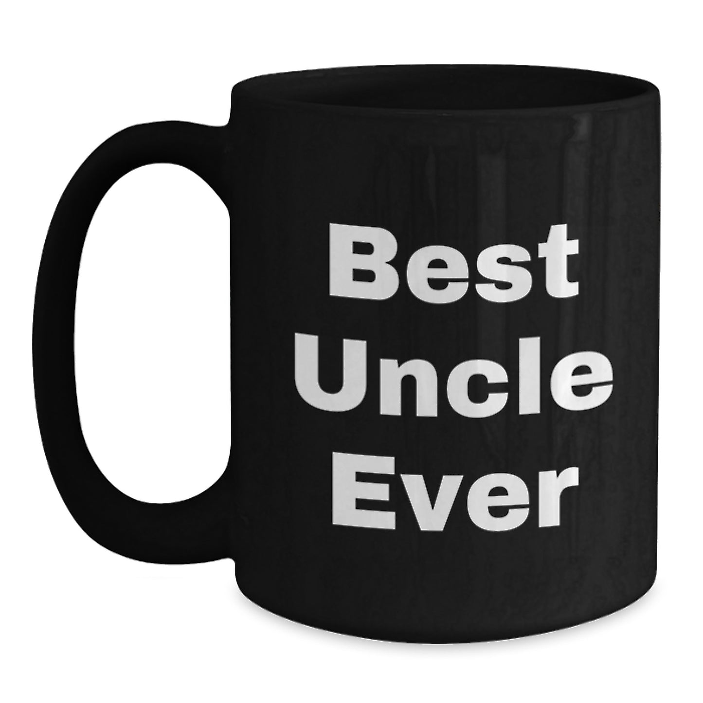 Funny Gifts for Uncle - Best Uncle Ever Black Coffee Mug, Birthday Unique Gifts from Family, Friends, or Coworkers - Main