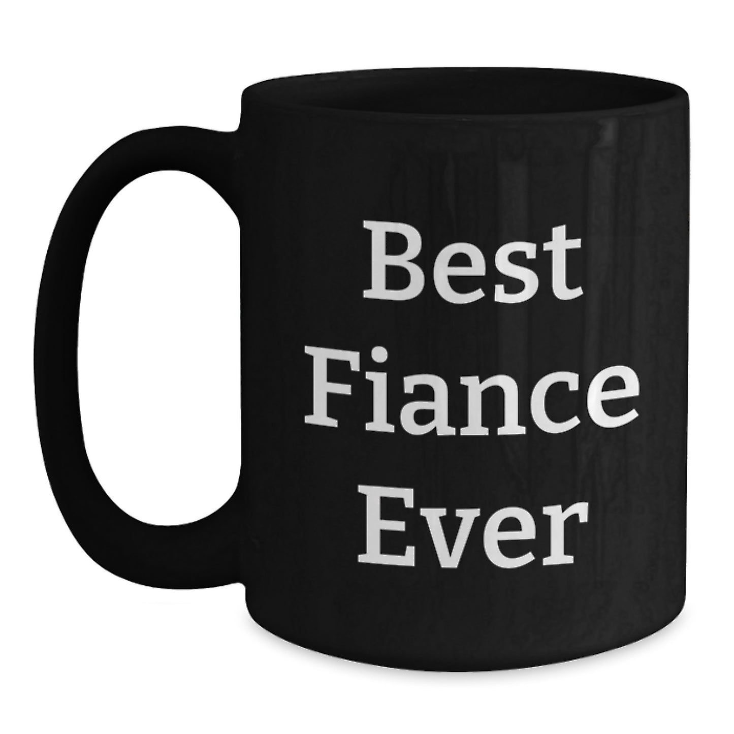 Funny Fiance Graduation Gift Perfect Mugs from Friends for Best Fiance Ever, Black Coffee Mug - Main