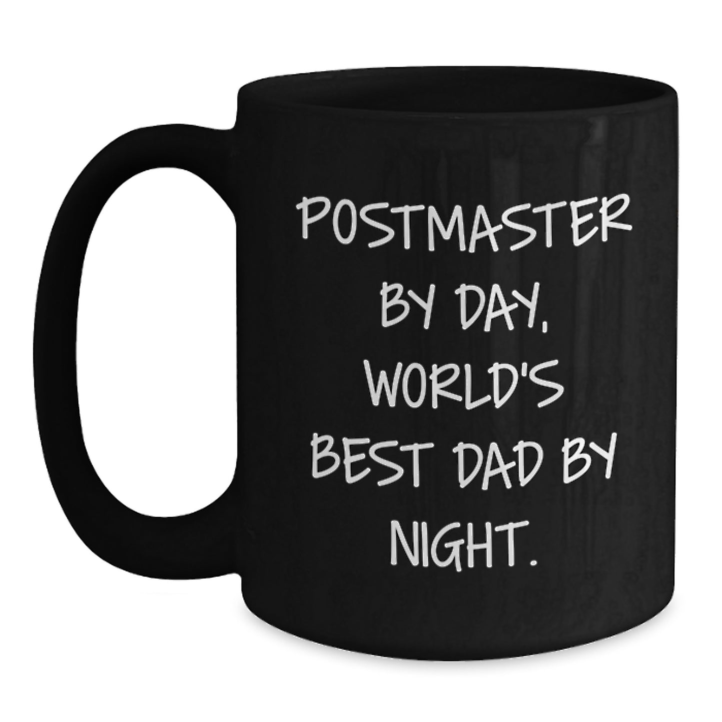 Postmaster Gifts Funny Quote Black Coffee Mug for Graduation Unique Gifts from Family and Friends - Main