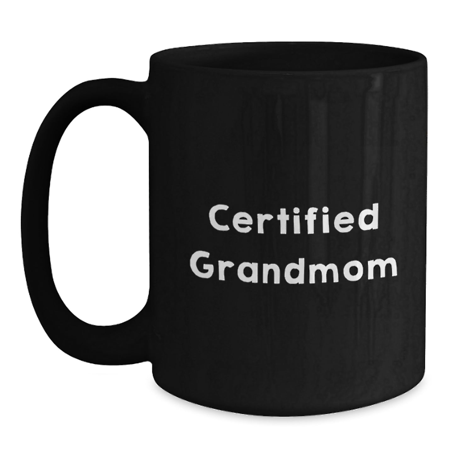 Funny Grandmom Gifts, Black Coffee Mugs for Birthday, 'Certified Grandmom' Quote, Gifts from Family, for Grandmom - Main