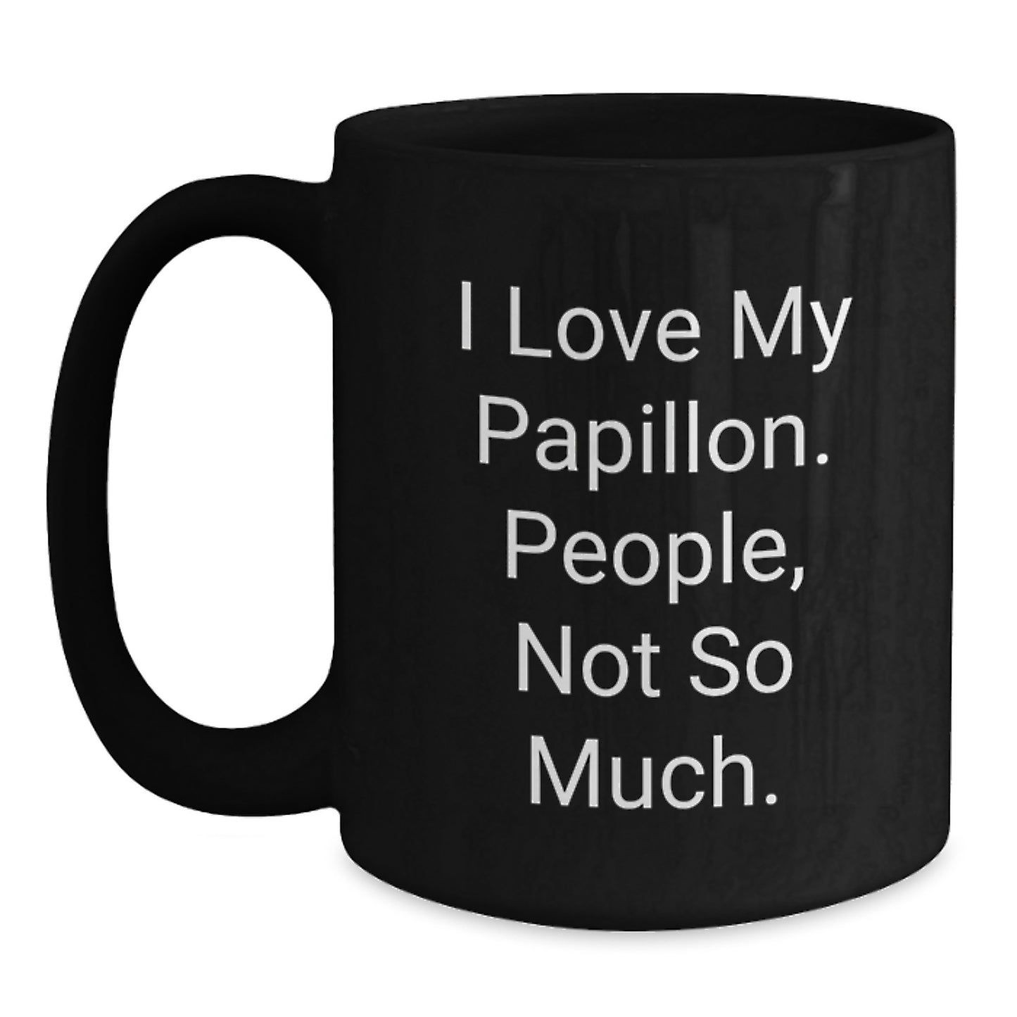 Papillon Dog Lovers' Funny Gifts from Friends for Graduation - Black Coffee Mug - Main