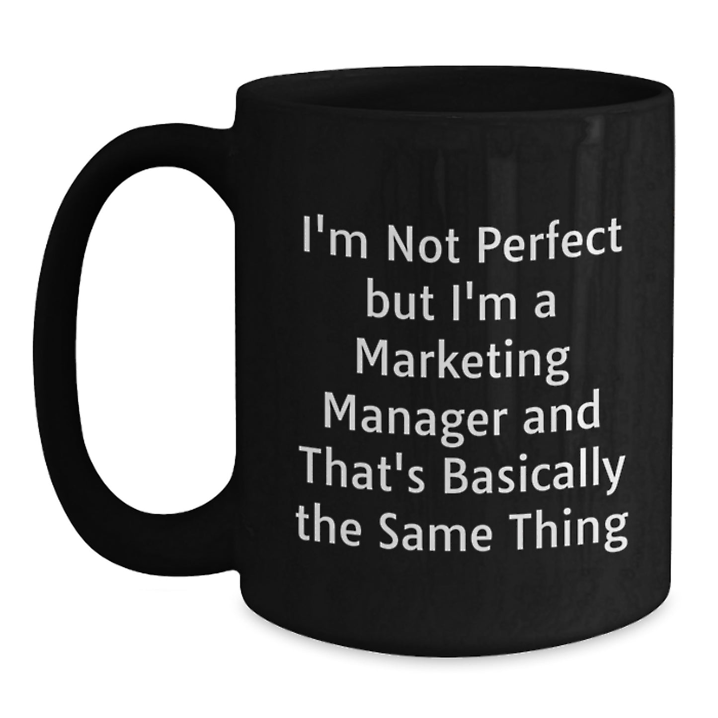 Funny Marketing Manager Gifts for Christmas, Unique Black Coffee Mugs from Friends, Inspirational Quote for Men, Women, Family, Coworkers - Main