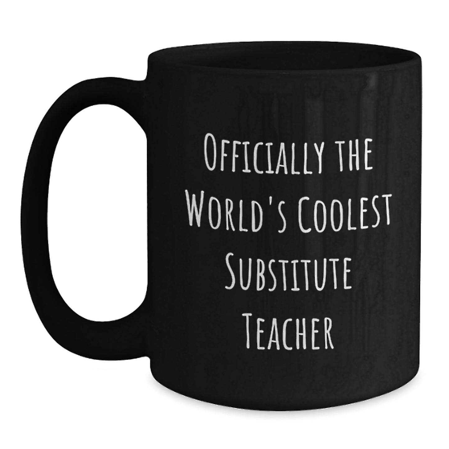 Funny Substitute Teacher Gifts from Friends for Him or Her Officially The World's Coolest Substitute Teacher Christmas Unique Gifts - Main