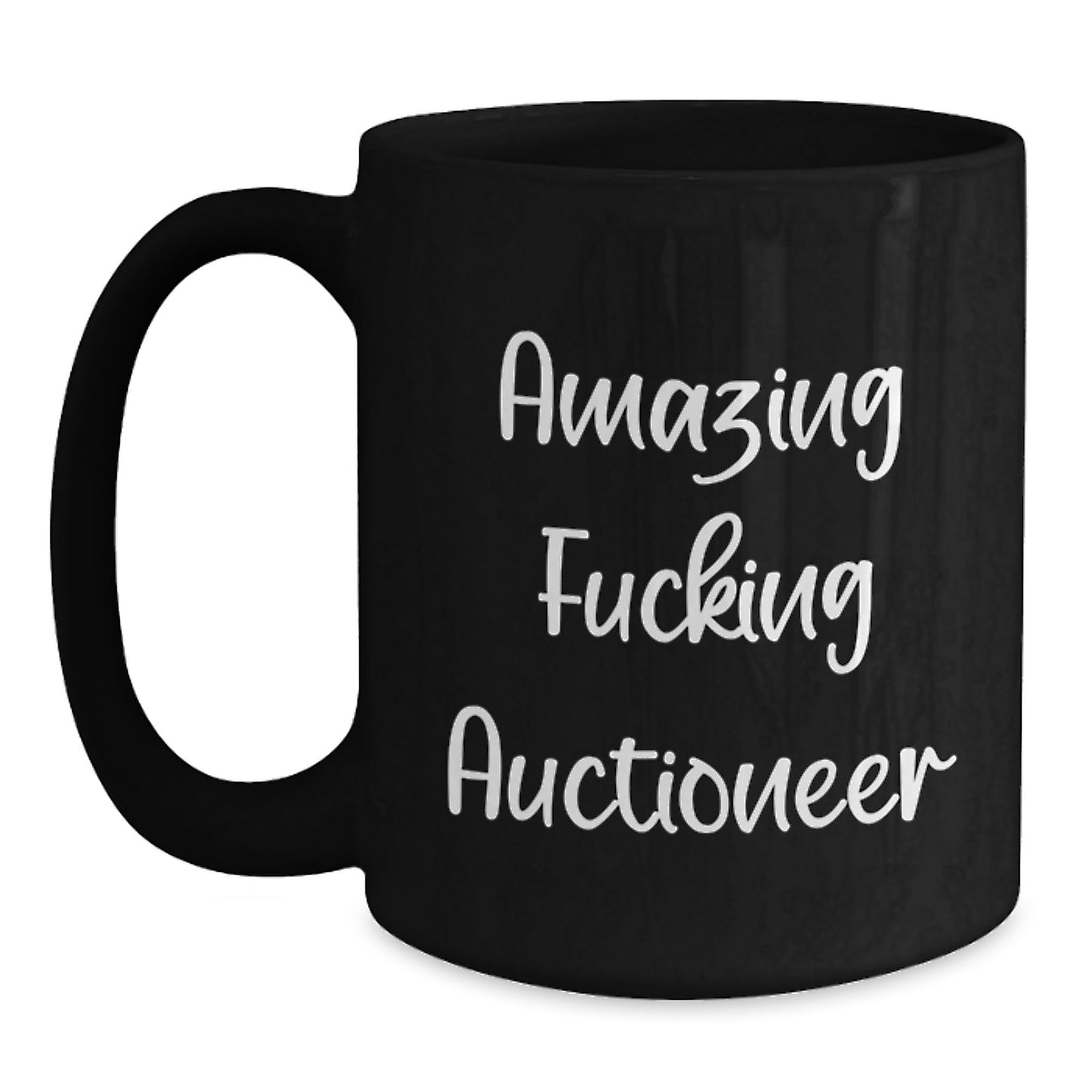 Funny Auctioneer Gifts from Women to Men Friends - Amazing F--king Auctioneer Christmas Unique Mugs for Auctioneer Enthusiasts - Main