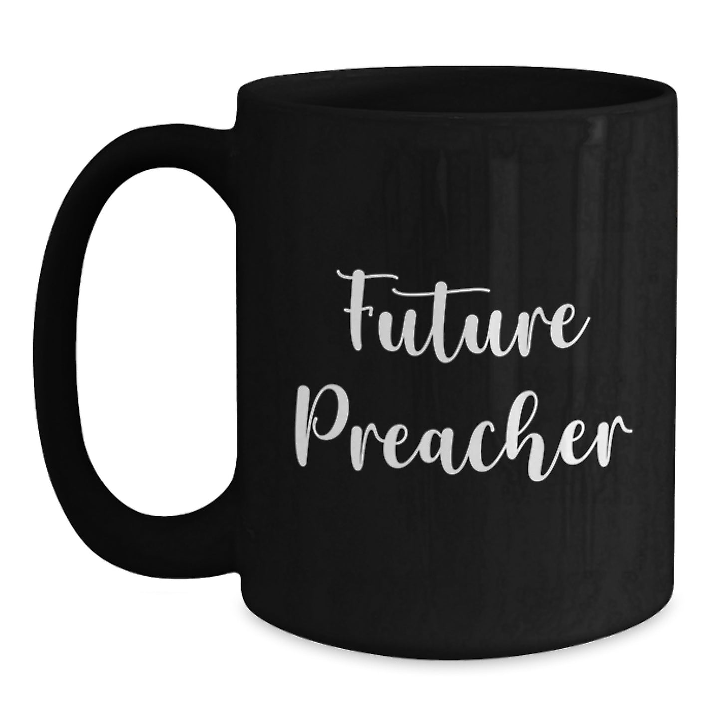 Funny Preacher Gifts from Friends for Future Preacher Graduation, Black Coffee Mug, 'You're the Future' Quote - Main