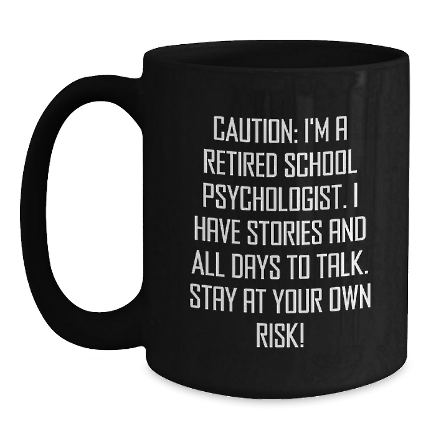 Funny Gifts from Men to School Psychologists, Unique Black Coffee Mugs for Christmas, Sarcastic Quote - Main