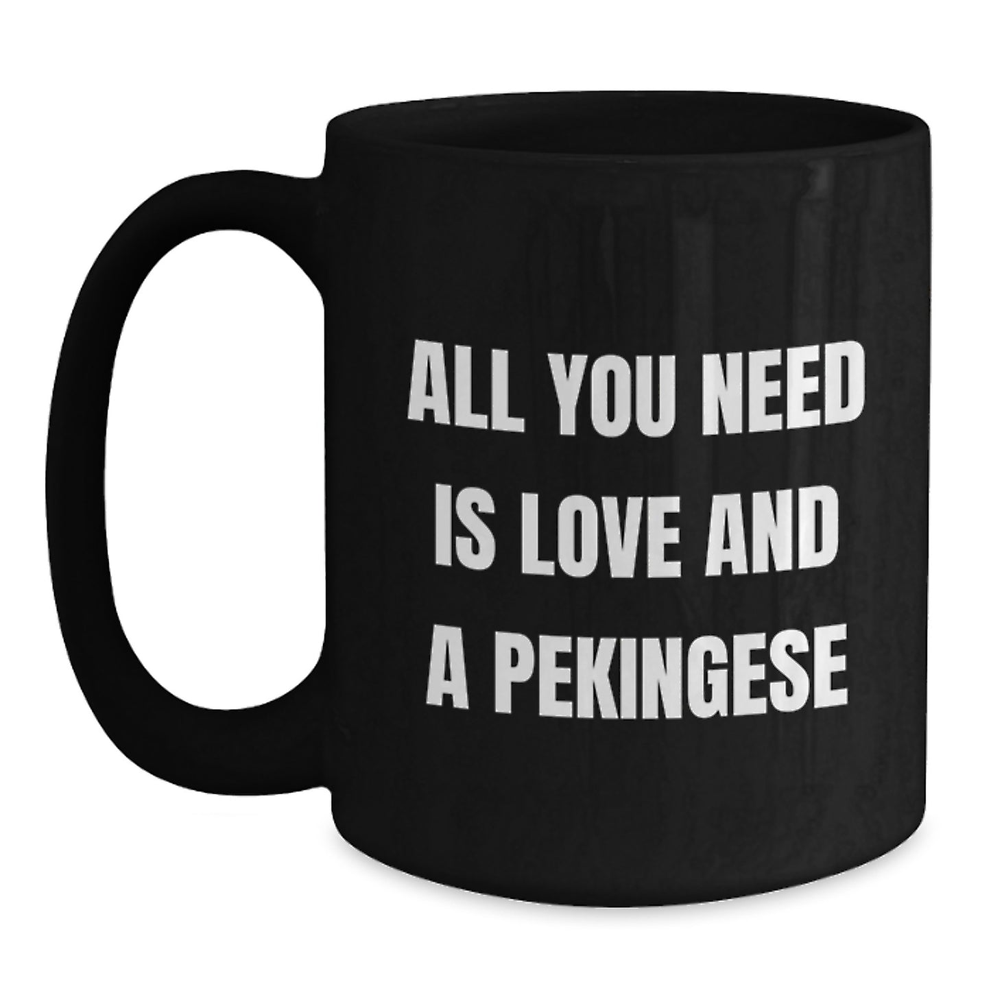 Pekingese Dog Funny Quote Black Coffee Mug Gifts for Pekingese Dog Lovers from Friends Christmas Unique - Main