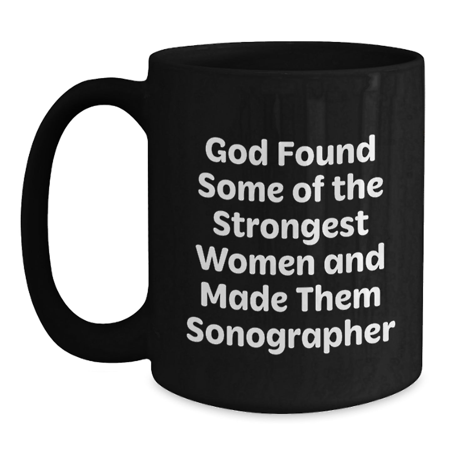 Funny Sonographer Gifts from Women, Inspirational Mug for Christmas Unique Gifts, Black Coffee Mug for Friends, Family, or Coworkers - Main